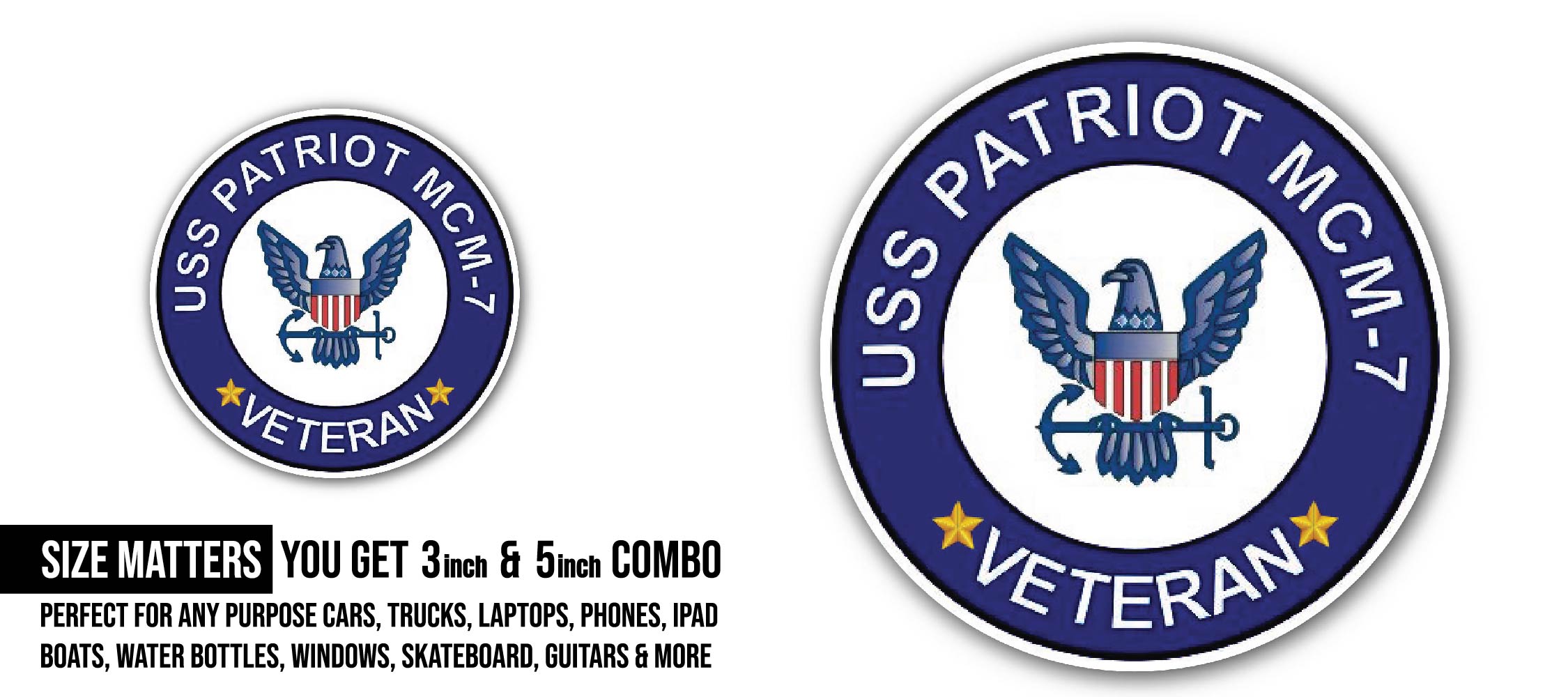 USS Patriot MCM-7 Veteran Sticker, Waterproof Vinyl Decal Sticker Indoor Or Outdoor 2 (Pieces) 3" and 5"