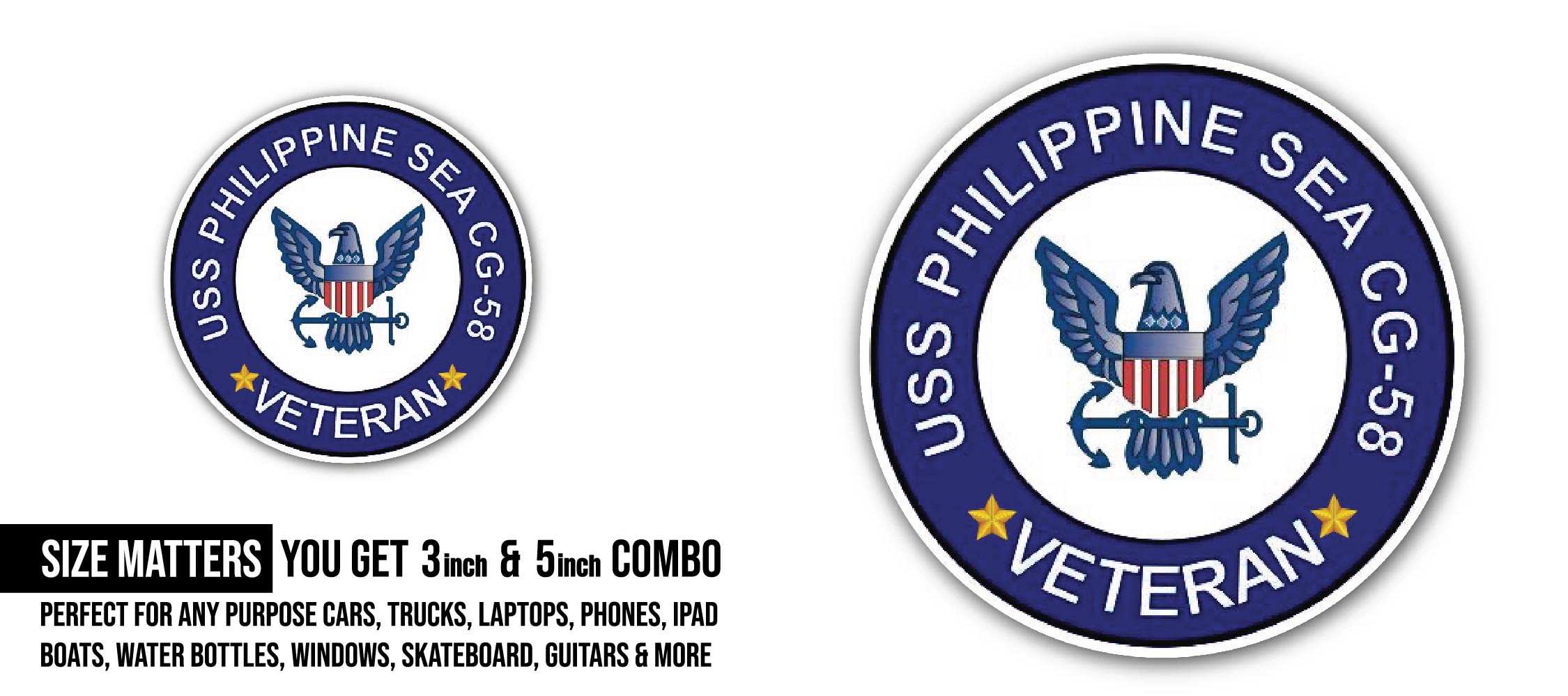 USS Philippine Sea CG-58 Veteran Sticker, Waterproof Vinyl Decal Sticker Indoor Or Outdoor 2 (Pieces) 3" and 5"