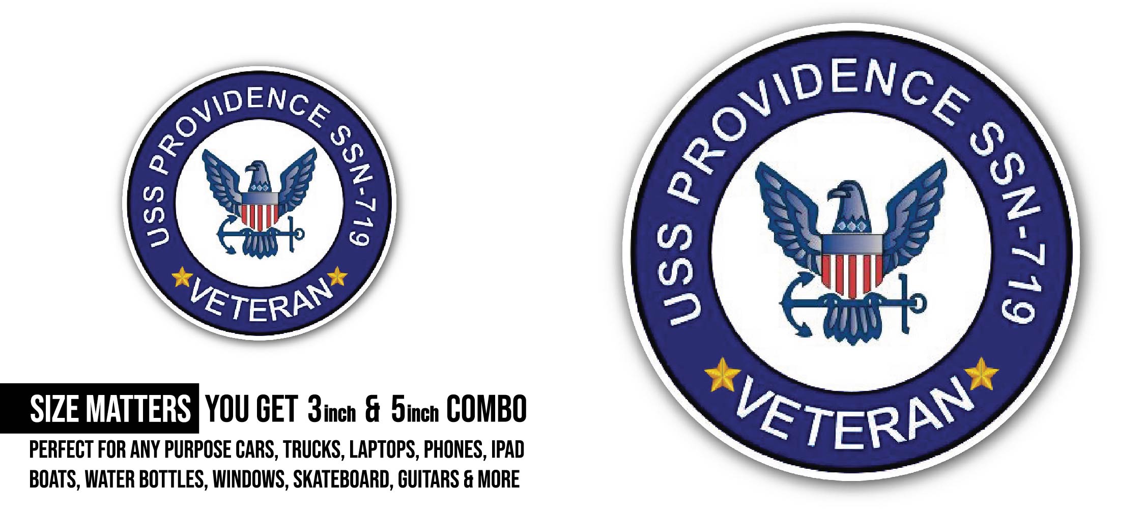 USS Providence SSN-719 Veteran Sticker, Waterproof Vinyl Decal Sticker Indoor Or Outdoor 2 (Pieces) 3" and 5"