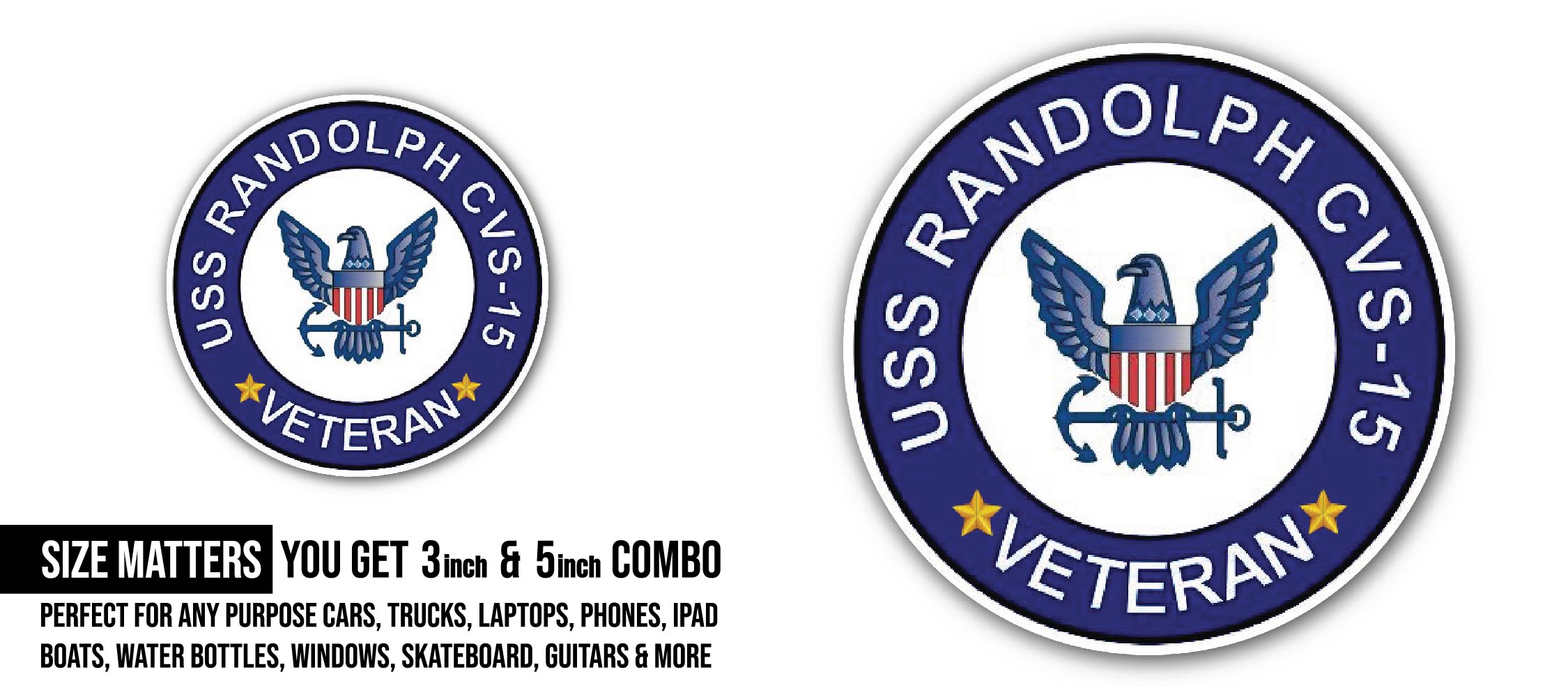 USS Randolph CVS-15 Veteran Sticker, Waterproof Vinyl Decal Sticker Indoor Or Outdoor 2 (Pieces) 3" and 5"