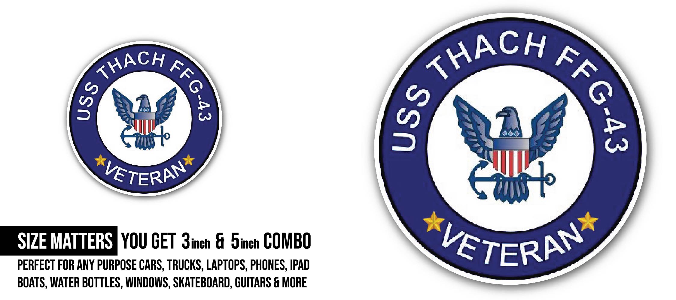 USS Thach FFG-43 Veteran Sticker, Waterproof Vinyl Decal Sticker Indoor Or Outdoor 2 (Pieces) 3" and 5"