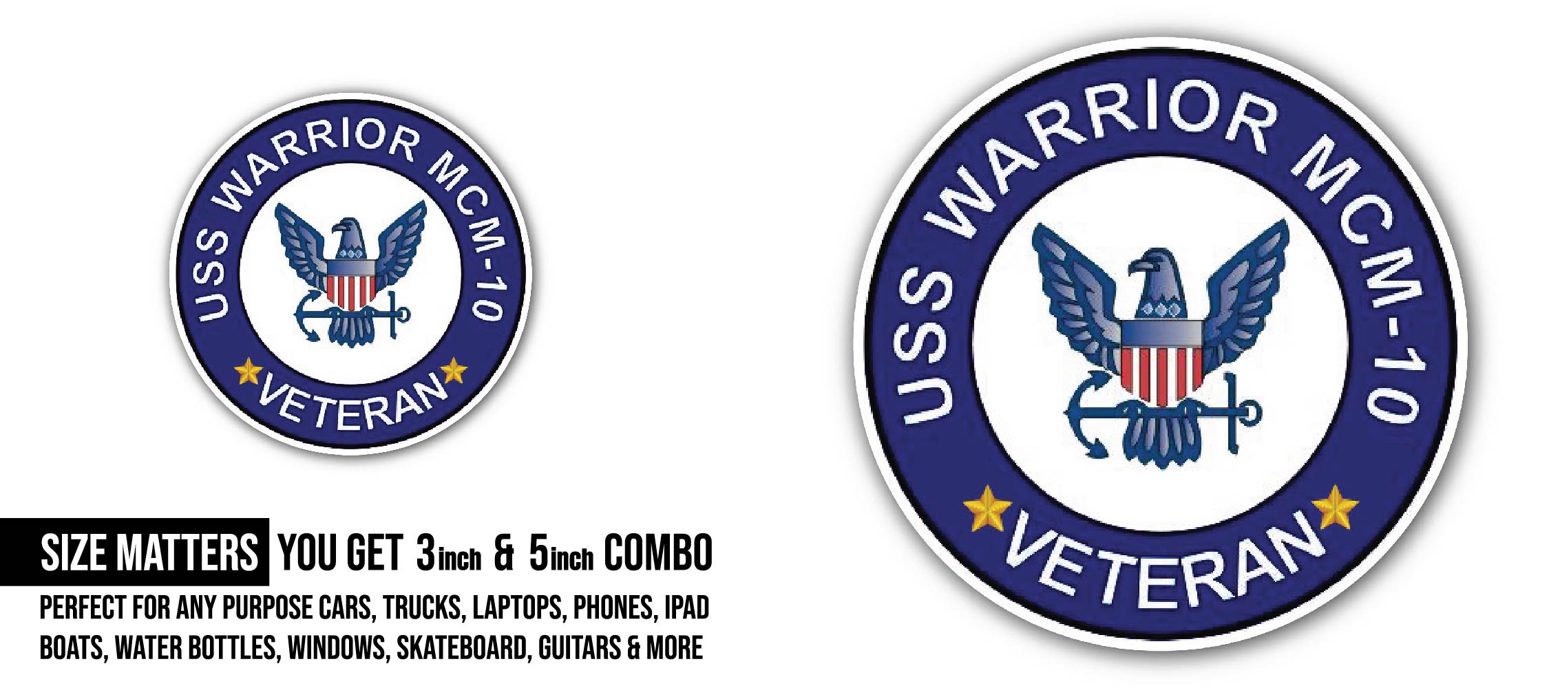 USS Warrior MCM-10 Veteran Sticker, Waterproof Vinyl Decal Sticker Indoor Or Outdoor 2 (Pieces) 3" and 5"