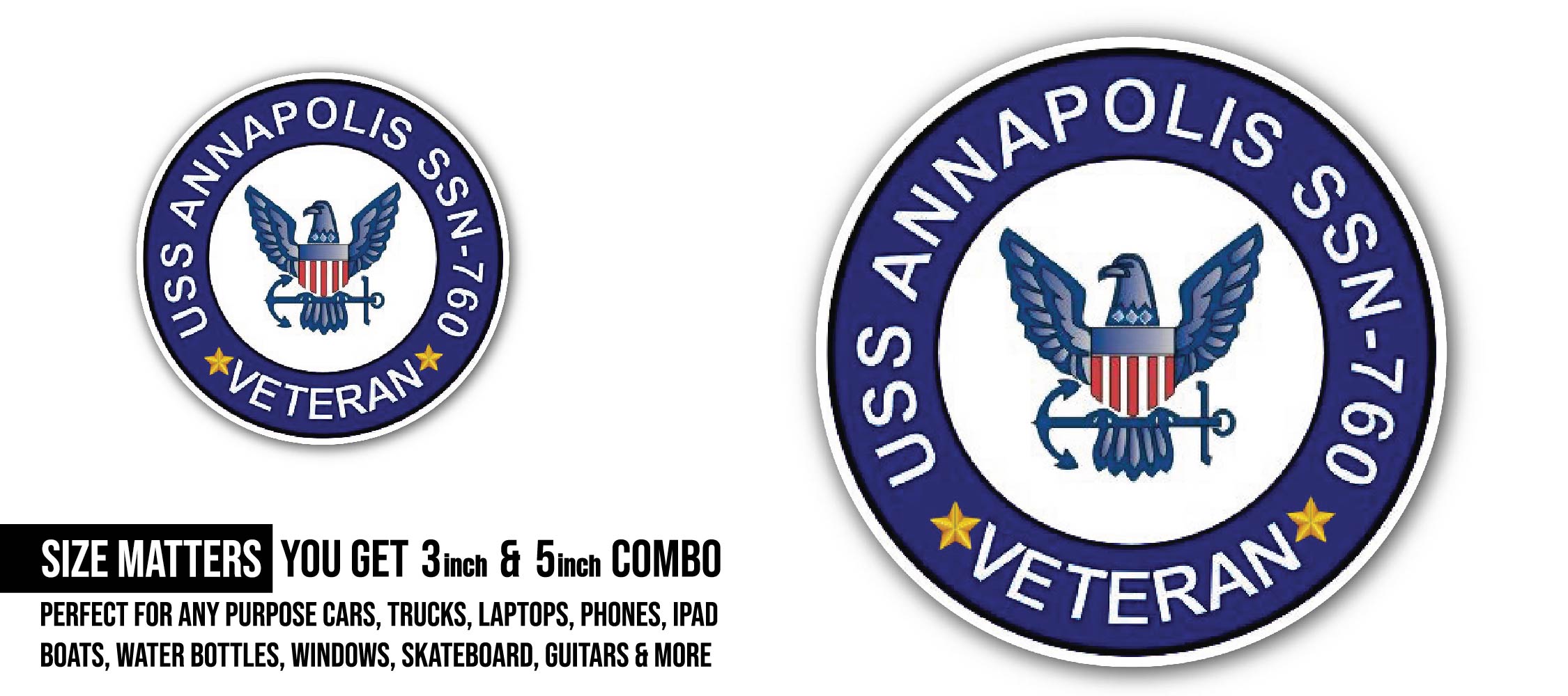 USS Annapolis SSN-760 Veteran Sticker, Waterproof Vinyl Decal Sticker Indoor Or Outdoor 2 (Pieces) 3" and 5"