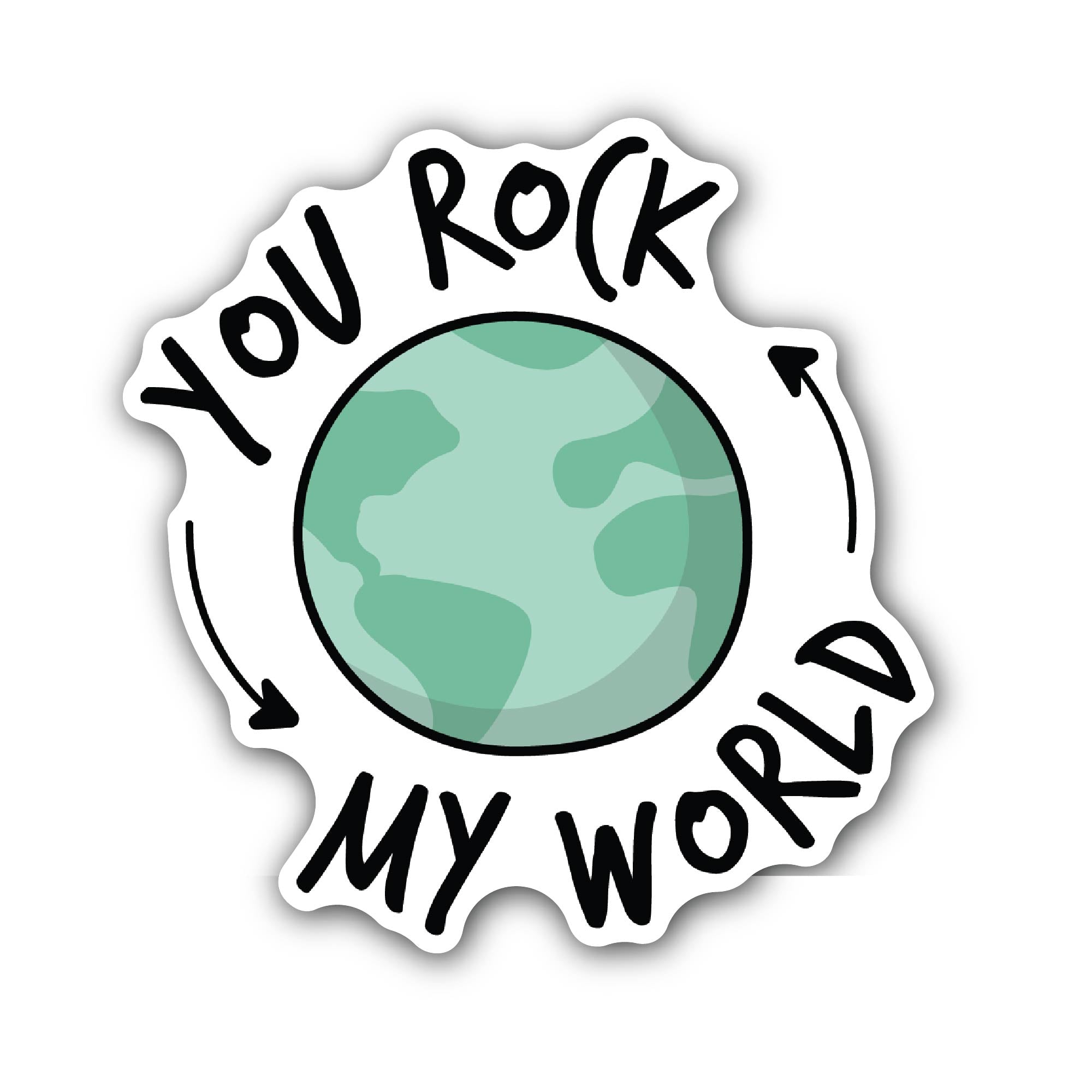 You Rock My World Sticker, Waterproof Vinyl Decal Sticker Indoor Or Outdoor 2 (Pieces) 3" and 5"