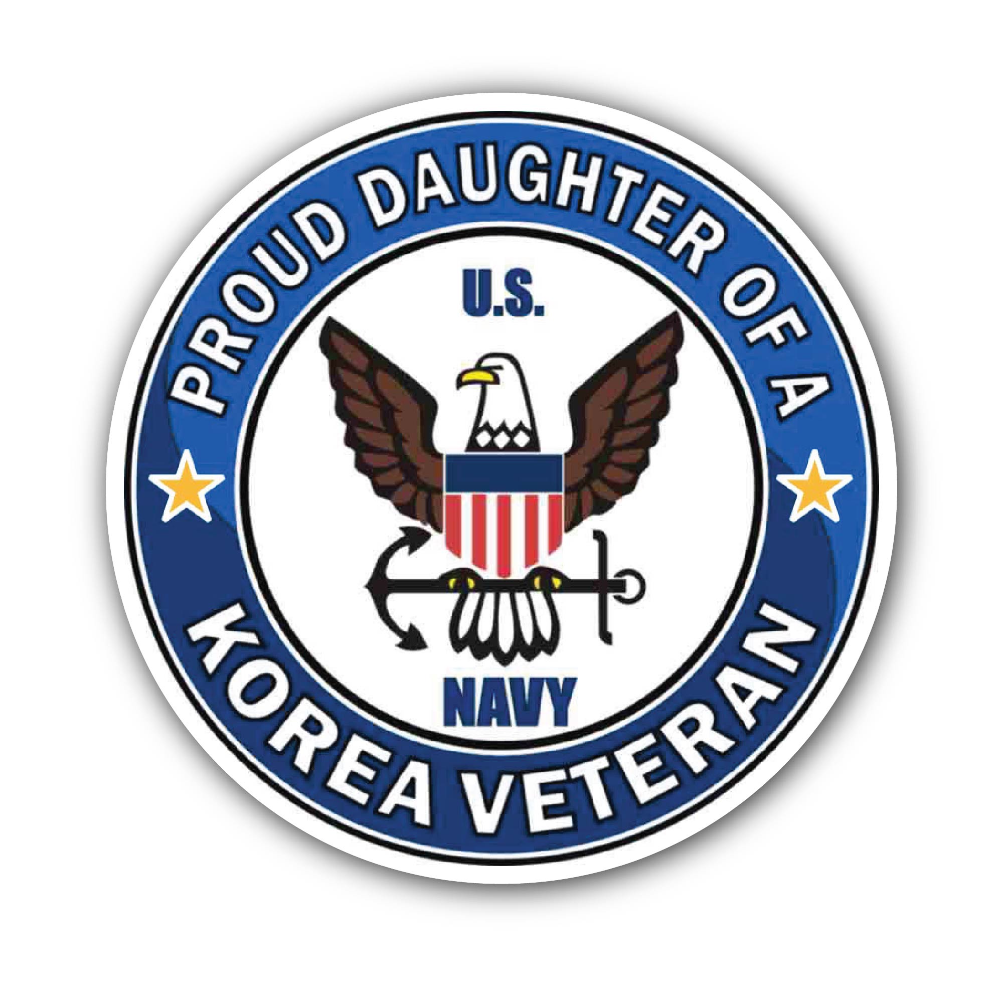 U.S. Navy Proud Daughter of a Korea Veteran Sticker, Waterproof Vinyl Decal Sticker Indoor Or Outdoor 2 (Pieces) 3" and 5"
