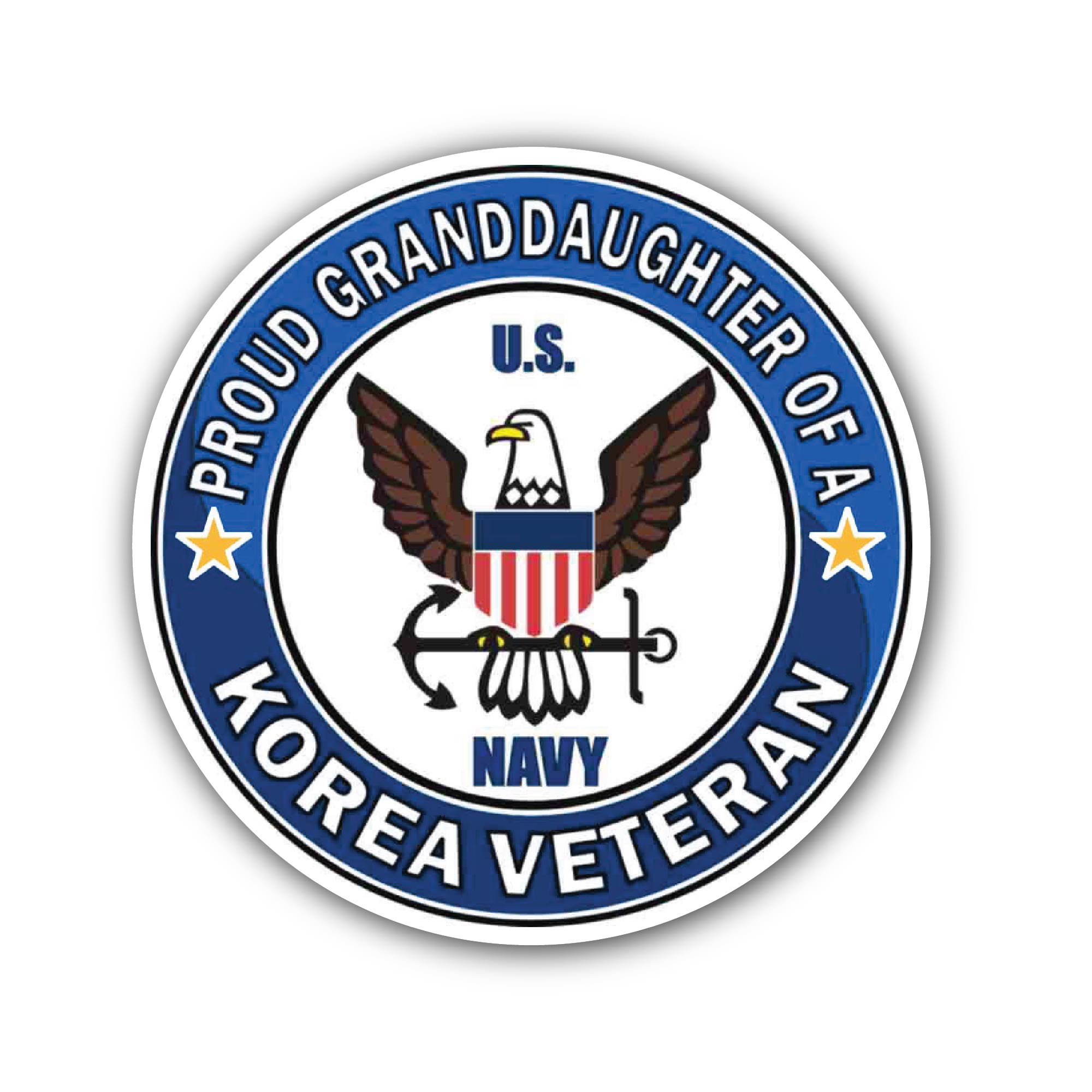 U.S. Navy Proud Granddaughter of a Korea Veteran Sticker, Waterproof Vinyl Decal Sticker Indoor Or Outdoor 2 (Pieces) 3" and 5"