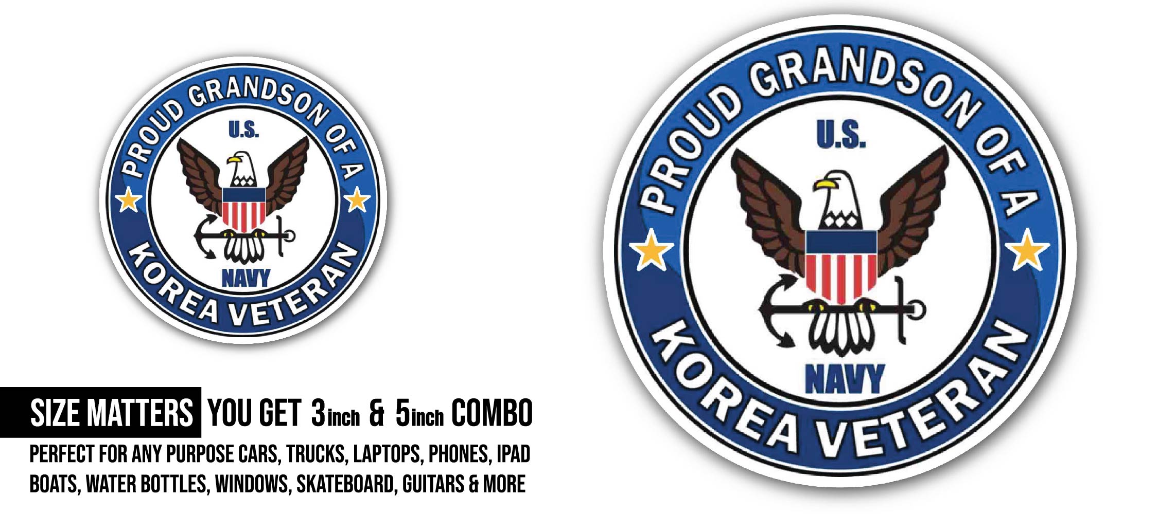 U.S. Navy Proud Grandson of a Korea Veteran Sticker, Waterproof Vinyl Decal Sticker Indoor Or Outdoor 2 (Pieces) 3" and 5"