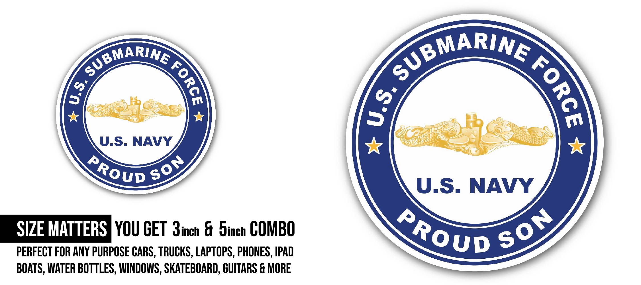 US Submarine Force Proud Son Gold Dolphins Sticker, Waterproof Vinyl Decal Sticker Indoor Or Outdoor 2 (Pieces) 3" and 5"