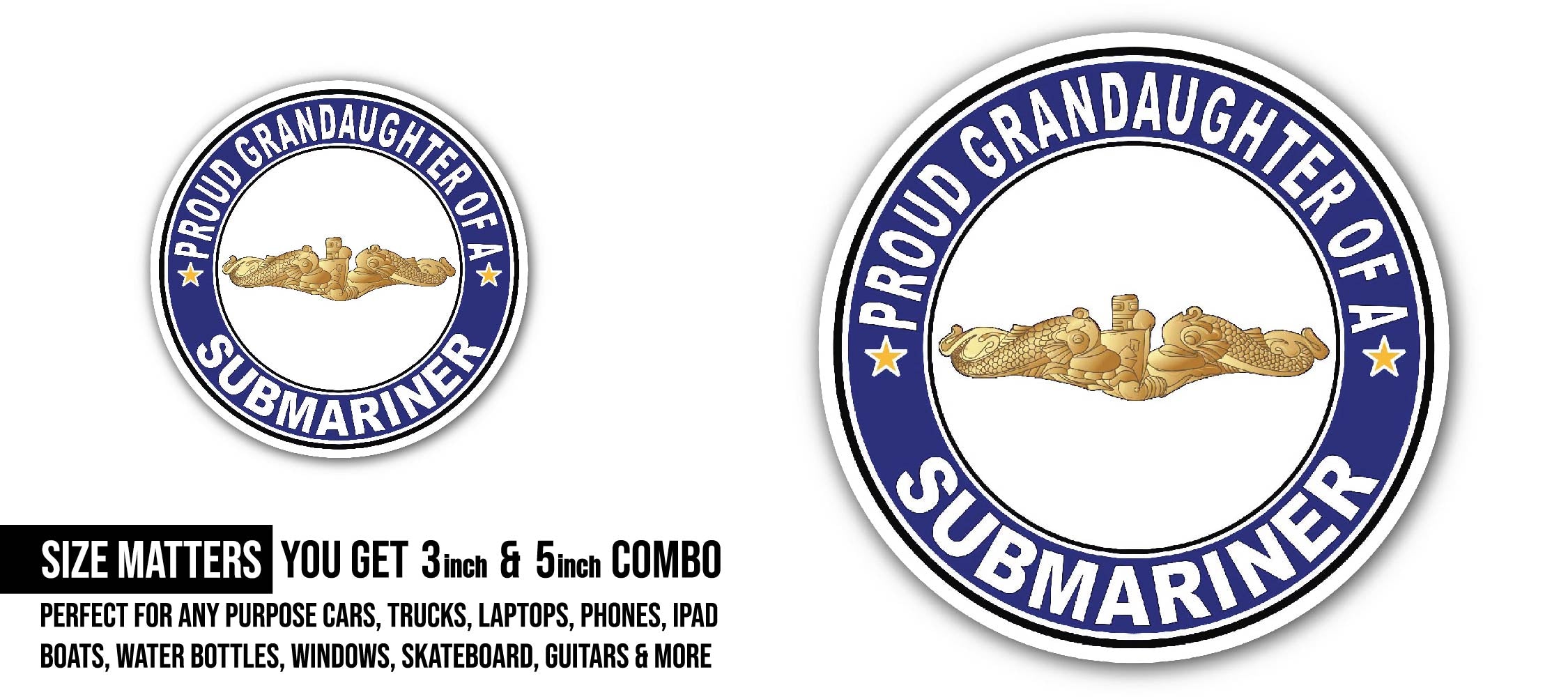 Proud Granddaughter of a Submariner Gold Dolphins Sticker, Waterproof Vinyl Decal Sticker Indoor Or Outdoor 2 (Pieces) 3" and 5"