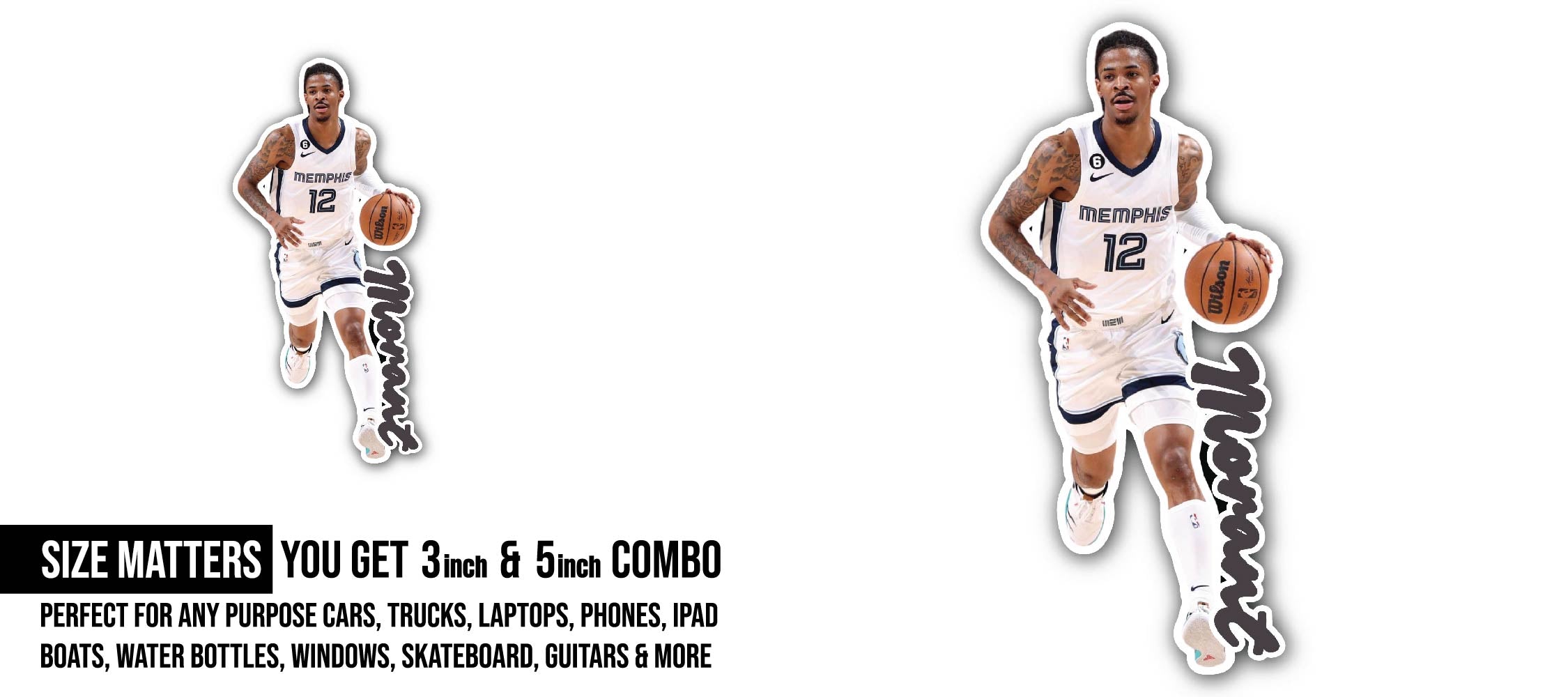 Ja Morant Sticker, Waterproof Vinyl Decal Sticker Indoor Or Outdoor 2 (Pieces) 3" and 5"