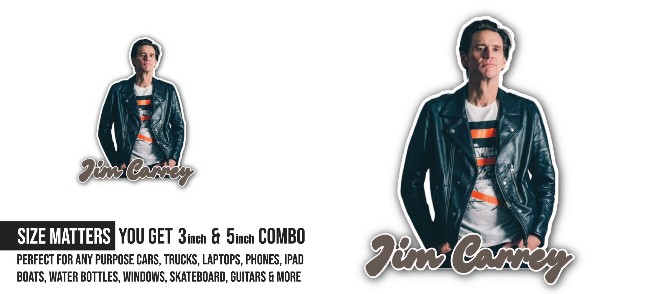 Jim Carrey Sticker, Waterproof Vinyl Decal Sticker Indoor Or Outdoor 2 (Pieces) 3" and 5"