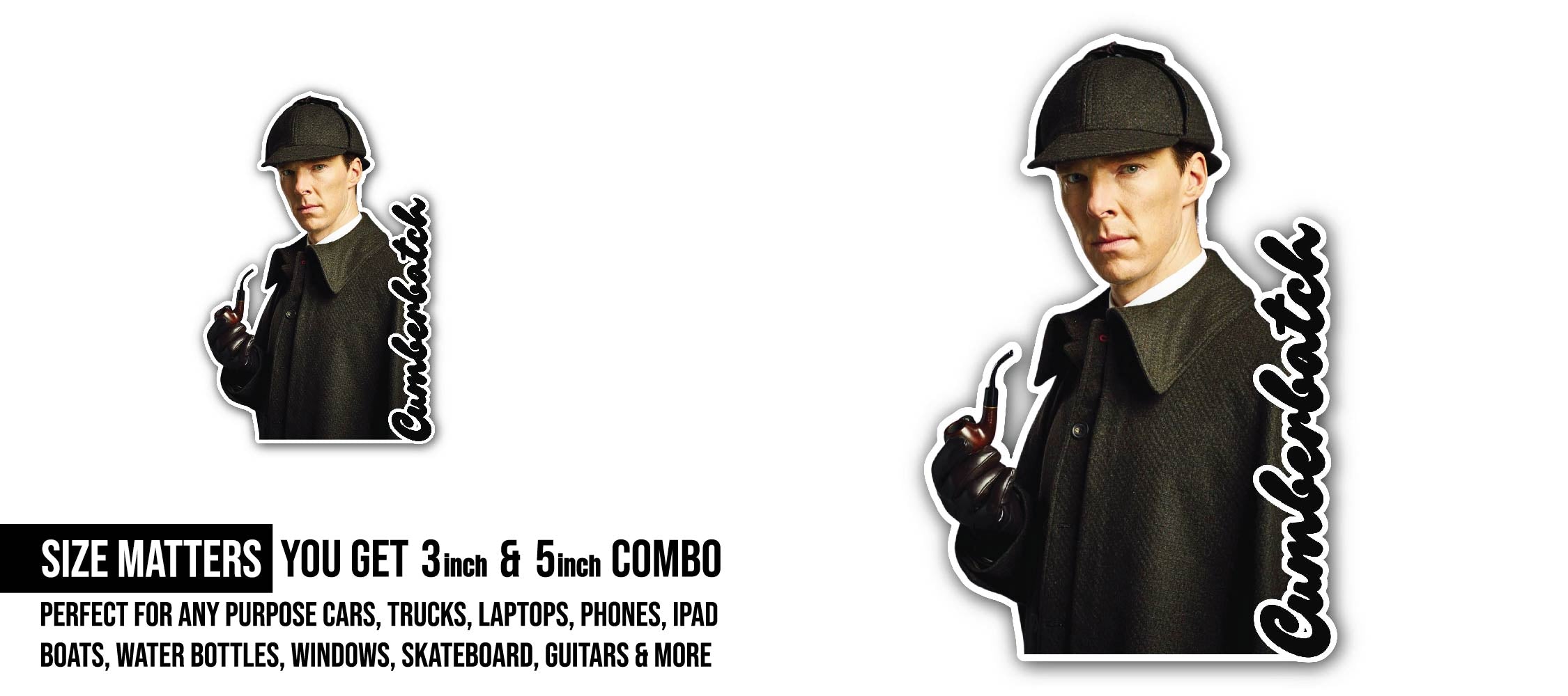 Cumberbatch Sticker, Waterproof Vinyl Decal Sticker Indoor Or Outdoor 2 (Pieces) 3" and 5"