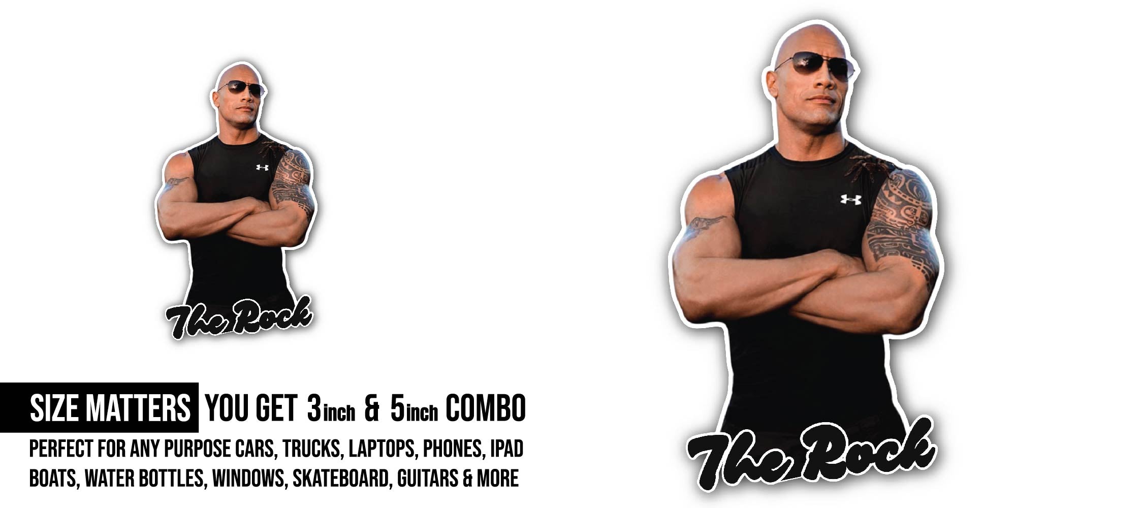 The Rock Sticker, Waterproof Vinyl Decal Sticker Indoor Or Outdoor 2 (Pieces) 3" and 5"