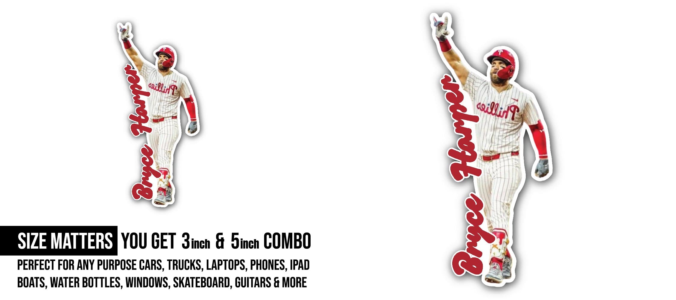 Bryce Harper Sticker, Waterproof Vinyl Decal Sticker Indoor Or Outdoor 2 (Pieces) 3" and 5"