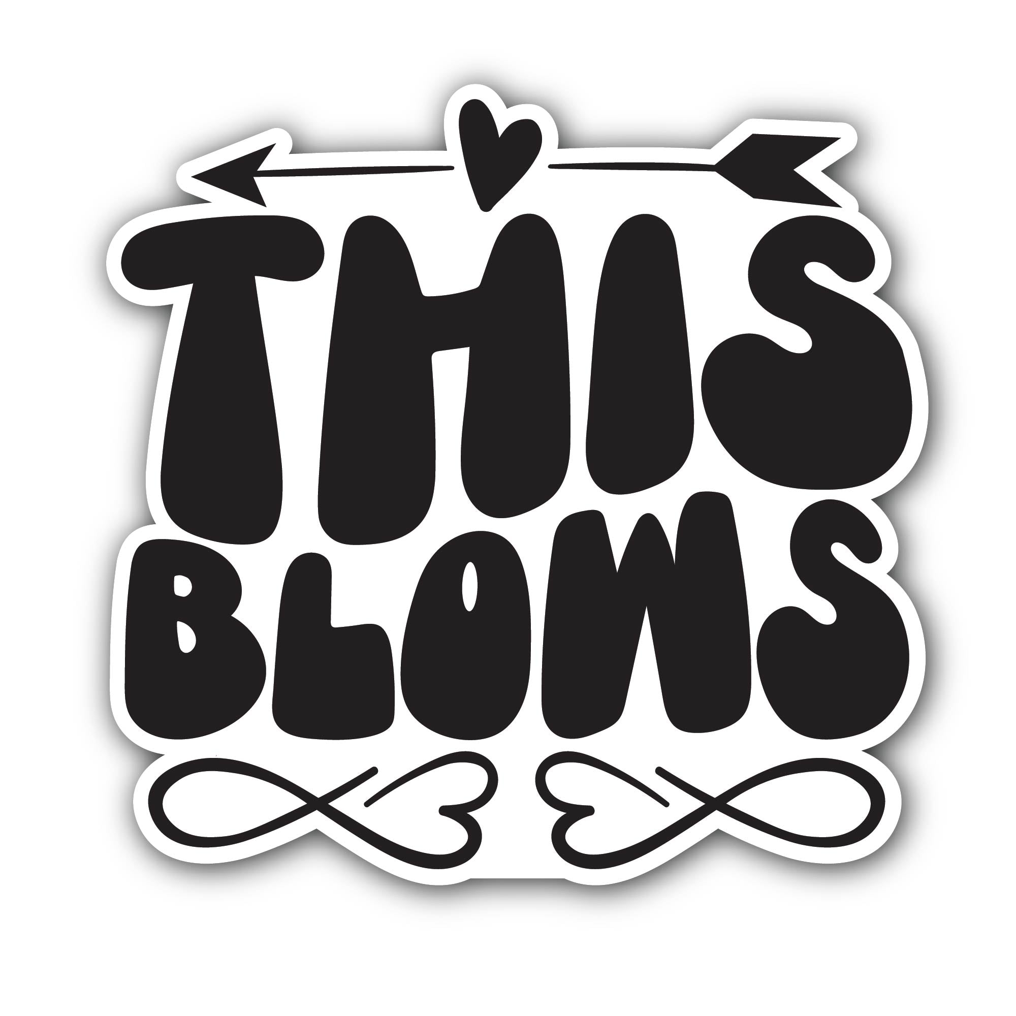 This Blows Text Sticker, Waterproof Vinyl Decal Sticker Indoor Or Outdoor 2 (Pieces) 3" and 5"
