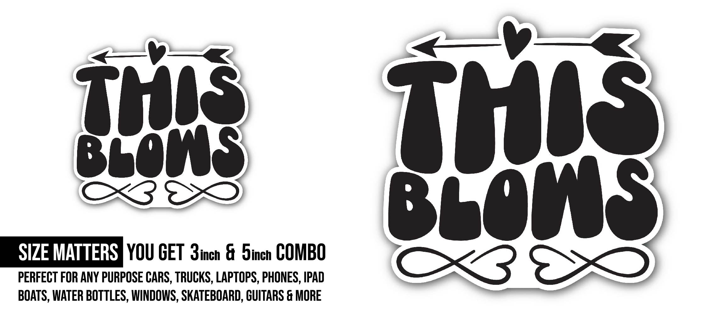 This Blows Text Sticker, Waterproof Vinyl Decal Sticker Indoor Or Outdoor 2 (Pieces) 3" and 5"