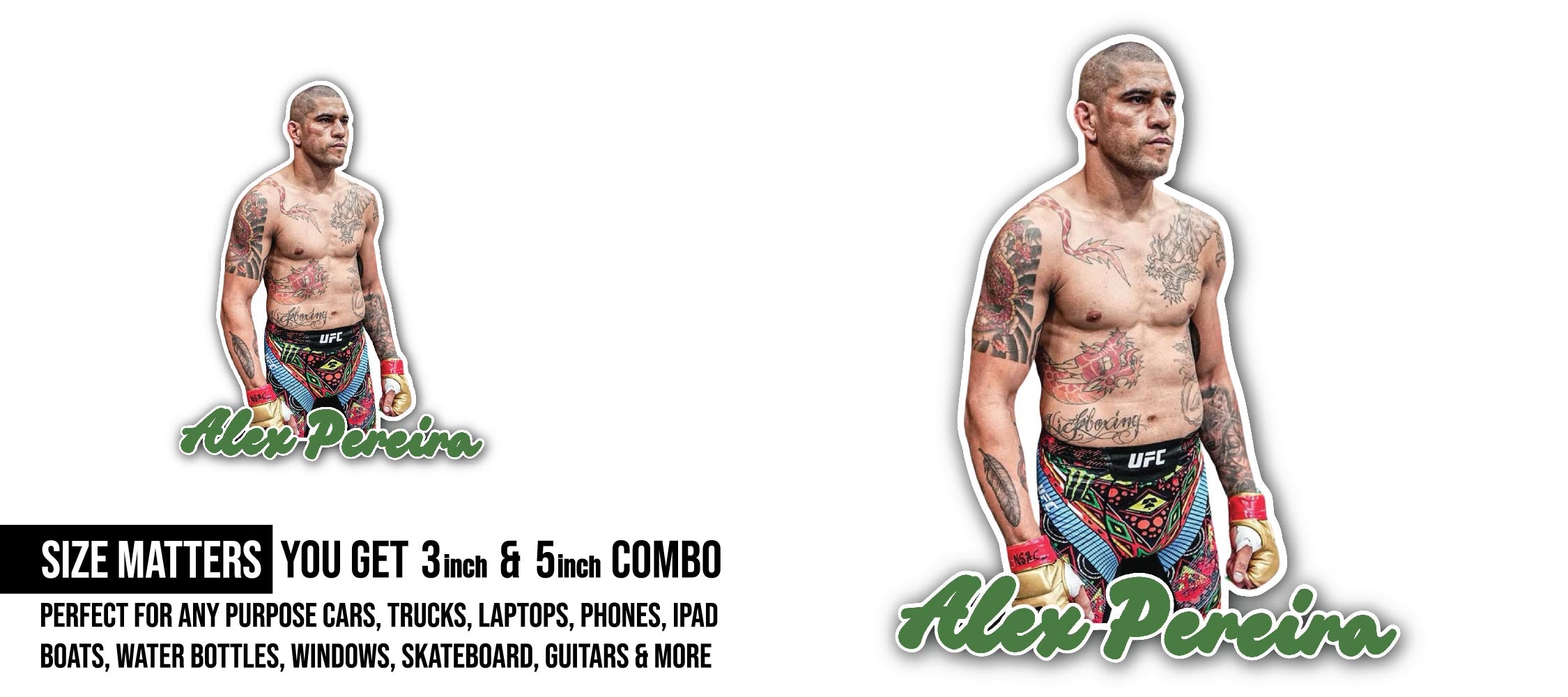 Alex Pereira Sticker, Waterproof Vinyl Decal Sticker Indoor Or Outdoor 2 (Pieces) 3" and 5"