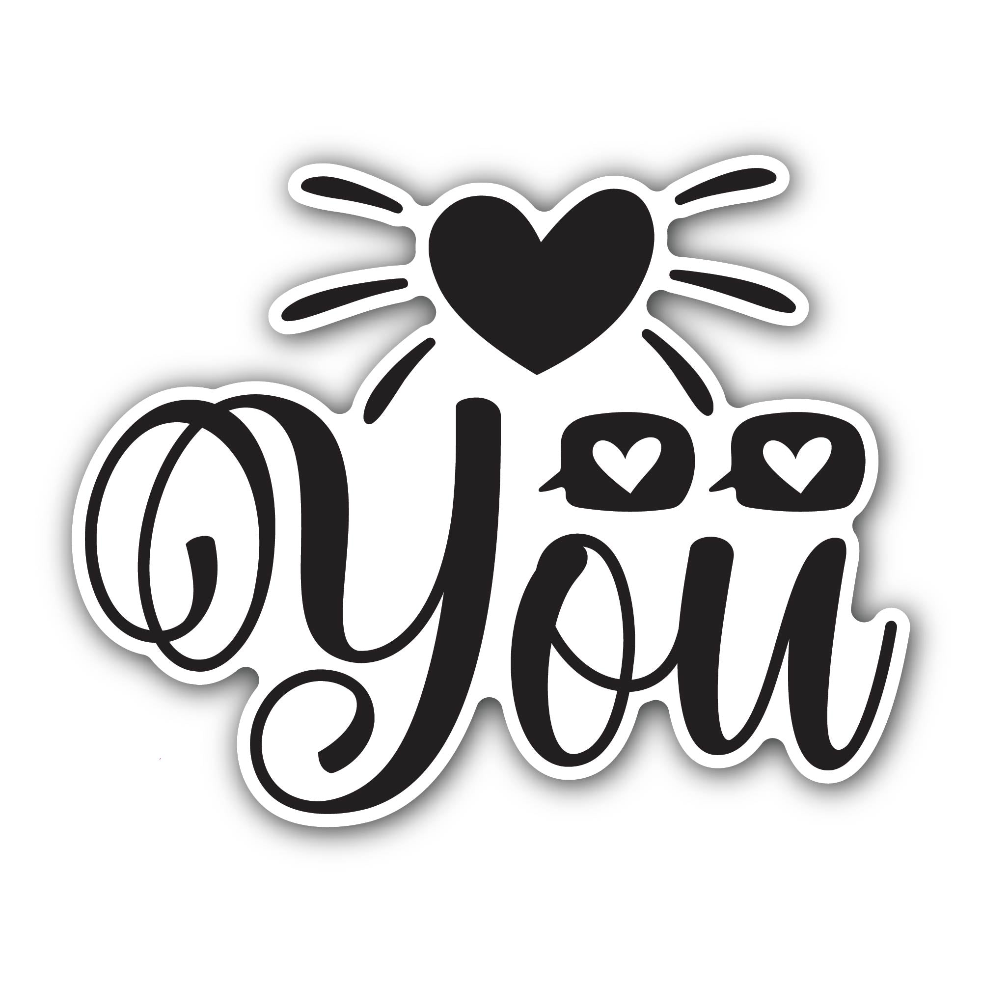 You Text Sticker, Waterproof Vinyl Decal Sticker Indoor Or Outdoor 2 (Pieces) 3" and 5"