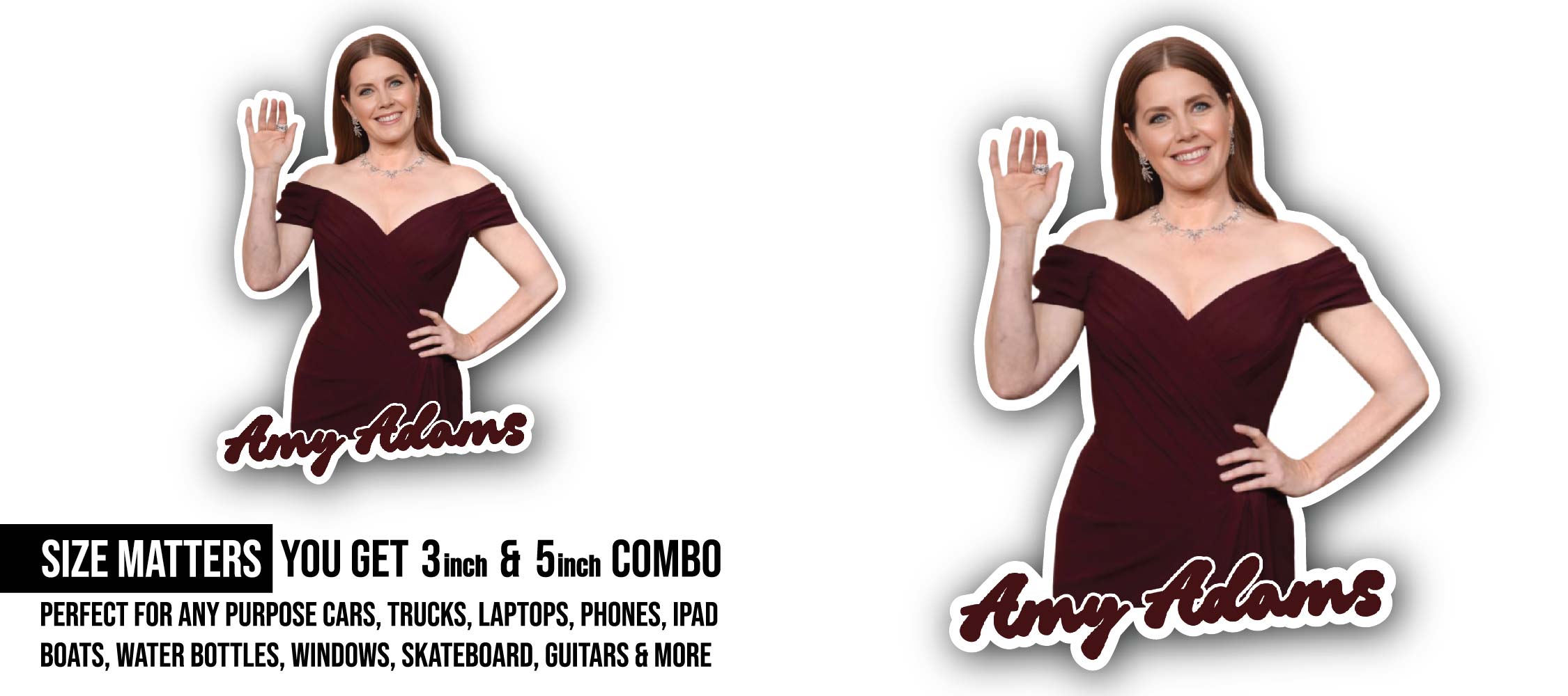 Amy Adams Sticker, Waterproof Vinyl Decal Sticker Indoor Or Outdoor 2 (Pieces) 3" and 5"