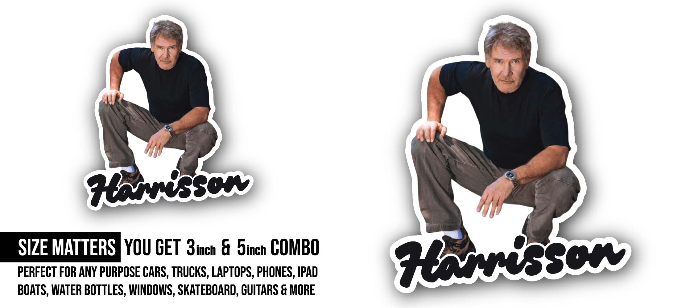 Harrison Sticker, Waterproof Vinyl Decal Sticker Indoor Or Outdoor 2 (Pieces) 3" and 5"
