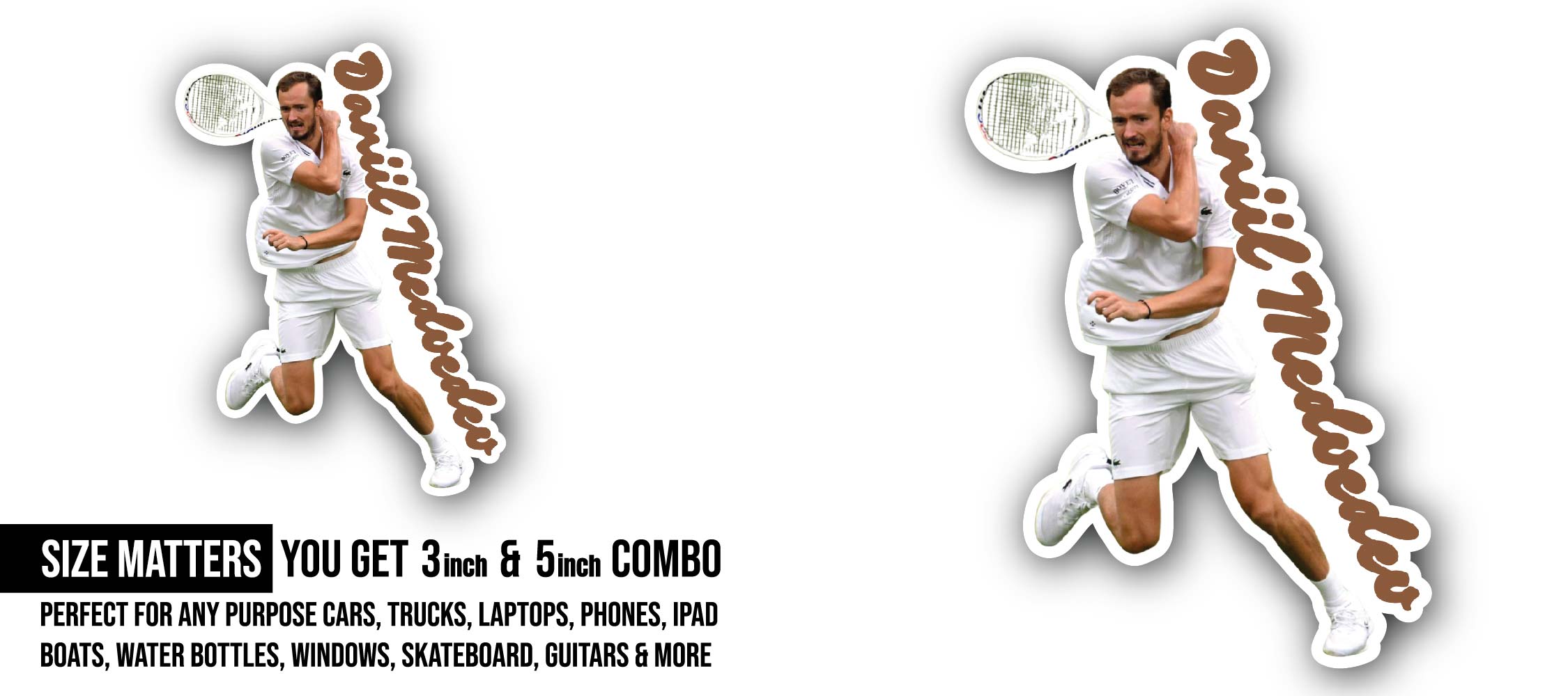 Daniil Medvedev Sticker, Waterproof Vinyl Decal Sticker Indoor Or Outdoor 2 (Pieces) 3" and 5"