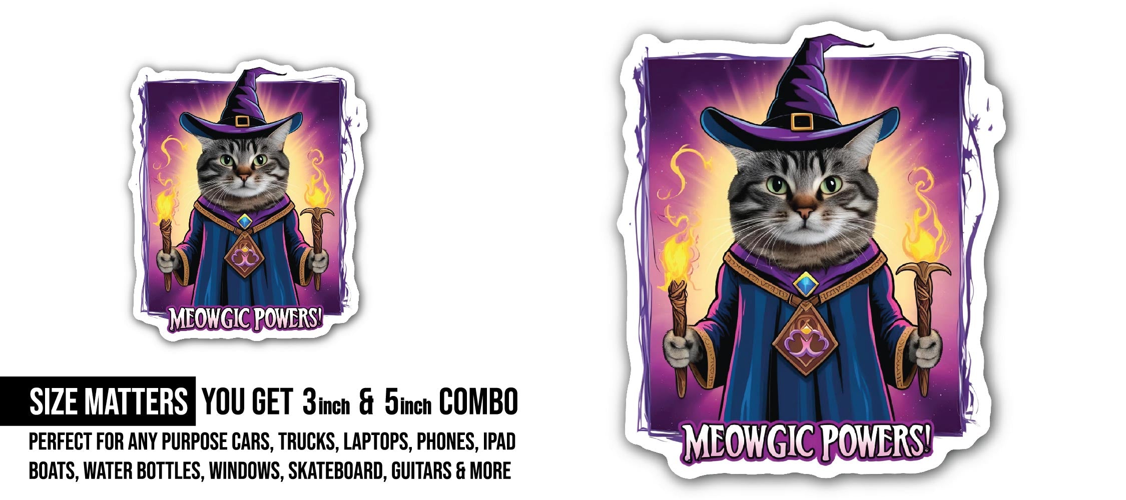 Meowgic Powers Sticker, Waterproof Vinyl Decal Sticker Indoor Or Outdoor 2 (Pieces) 3" and 5"