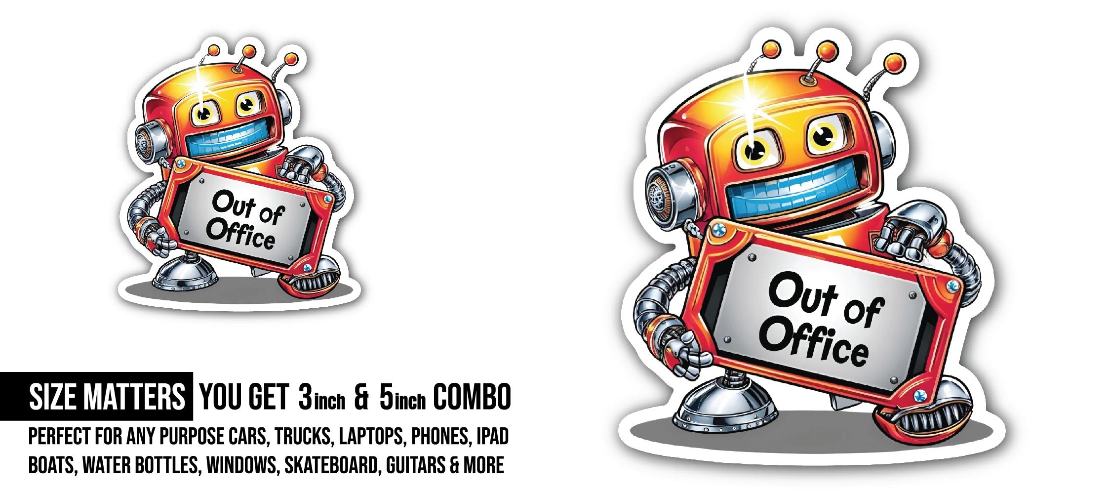 Out of Office Message Robot Sticker, Waterproof Vinyl Decal Sticker Indoor Or Outdoor 2 (Pieces) 3" and 5"