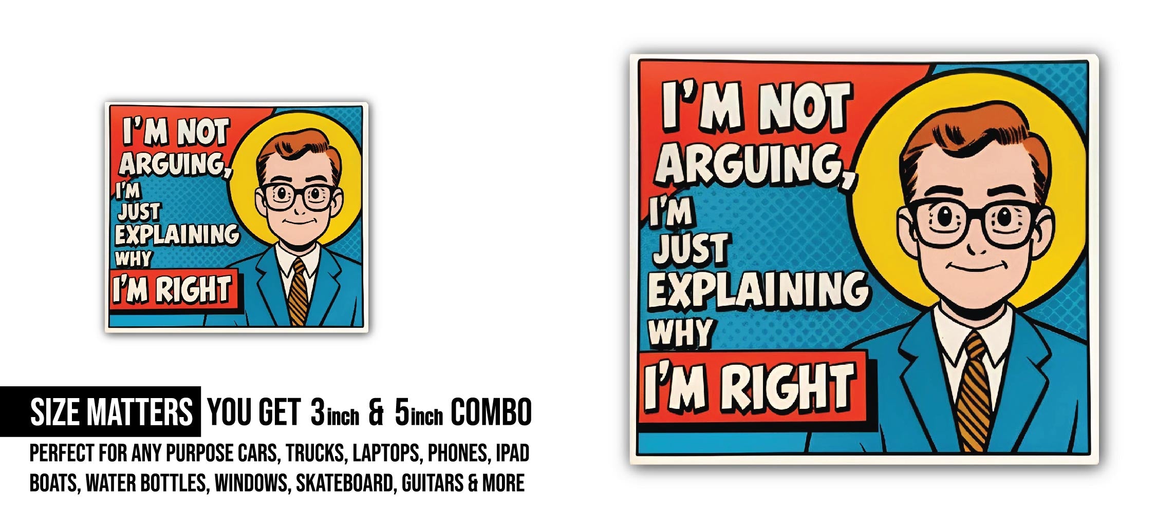 Comic Style Explanation Sticker, Waterproof Vinyl Decal Sticker Indoor Or Outdoor 2 (Pieces) 3" and 5"