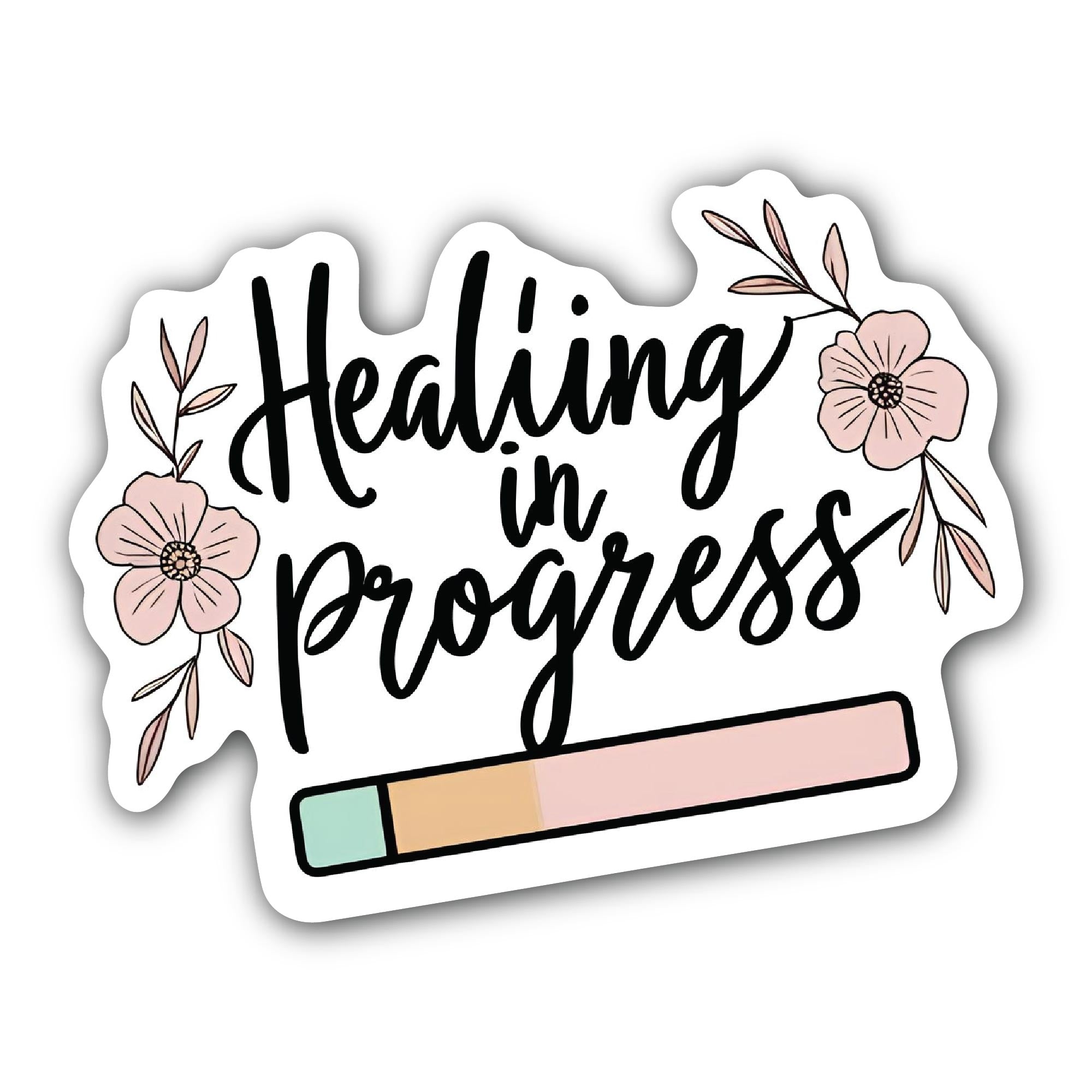 Healing in Progress Sticker, Waterproof Vinyl Decal Sticker Indoor Or Outdoor 2 (Pieces) 3" and 5"