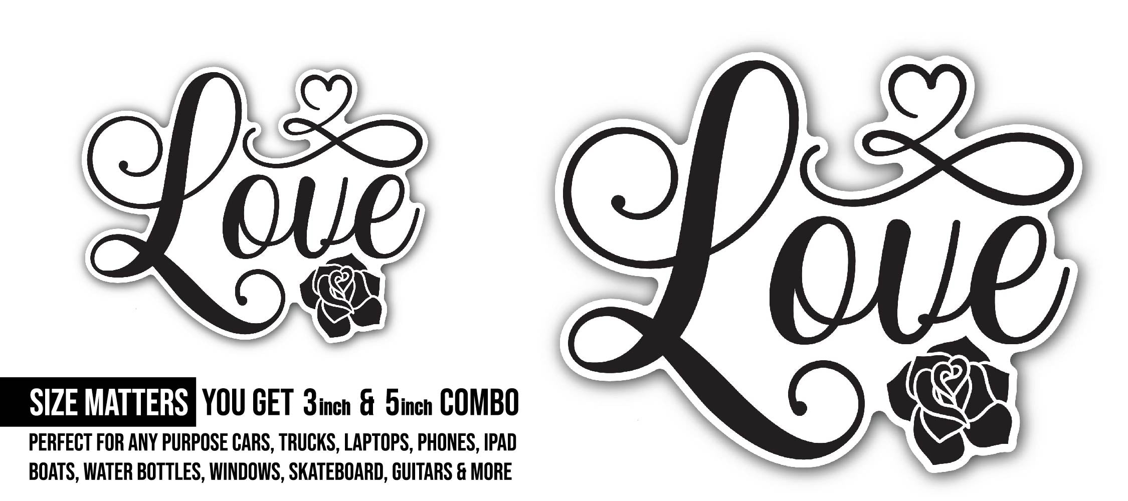 Love Text and Black Rose Sticker, Waterproof Vinyl Decal Sticker Indoor Or Outdoor 2 (Pieces) 3" and 5"