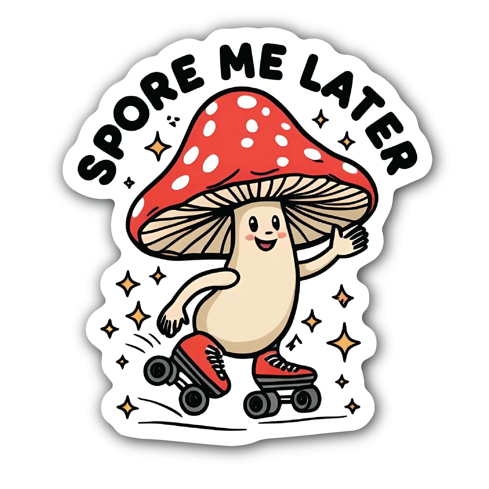 Spore Me Later Mushroom Sticker, Waterproof Vinyl Decal Sticker Indoor Or Outdoor 2 (Pieces) 3" and 5"