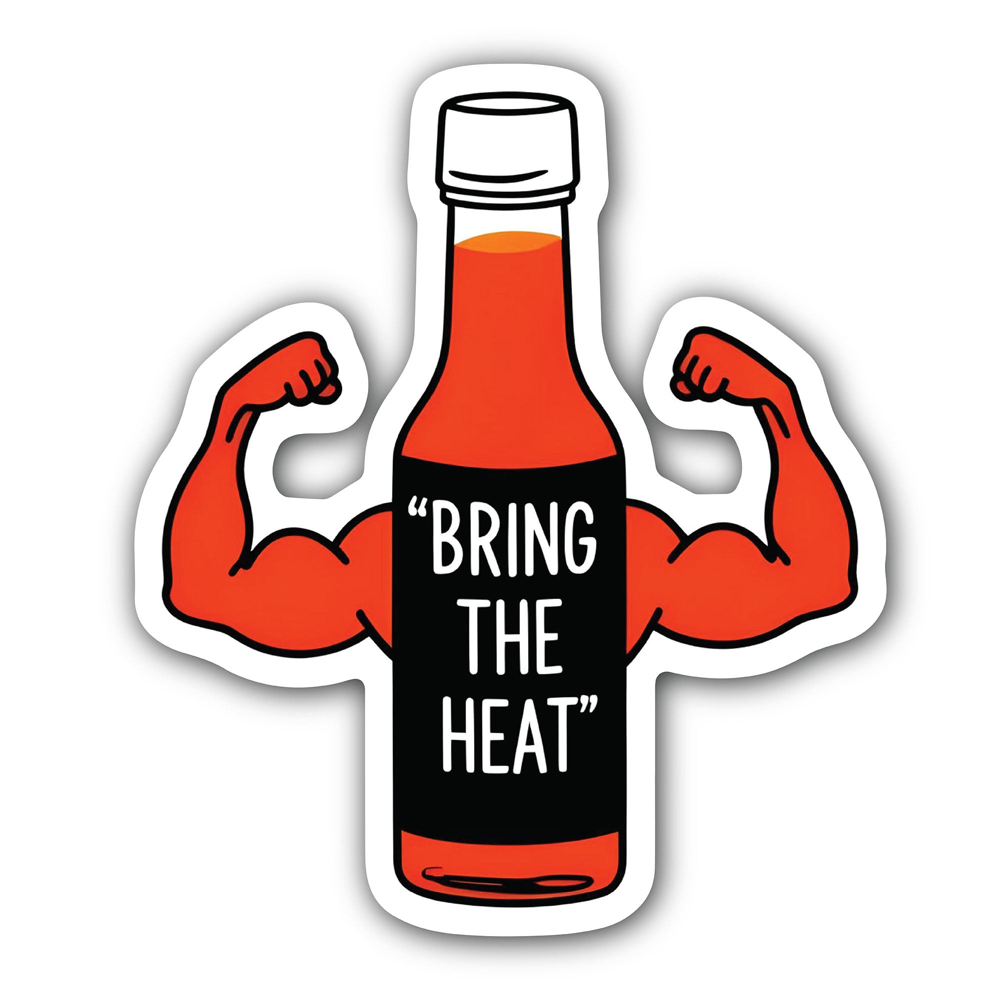 Bring the Heat Sticker, Waterproof Vinyl Decal Sticker Indoor Or Outdoor 2 (Pieces) 3" and 5"