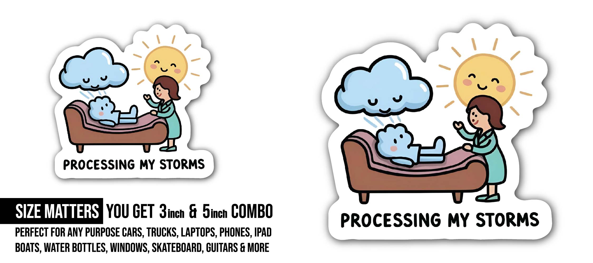 processing my storms Sticker, Waterproof Vinyl Decal Sticker Indoor Or Outdoor 2 (Pieces) 3" and 5"