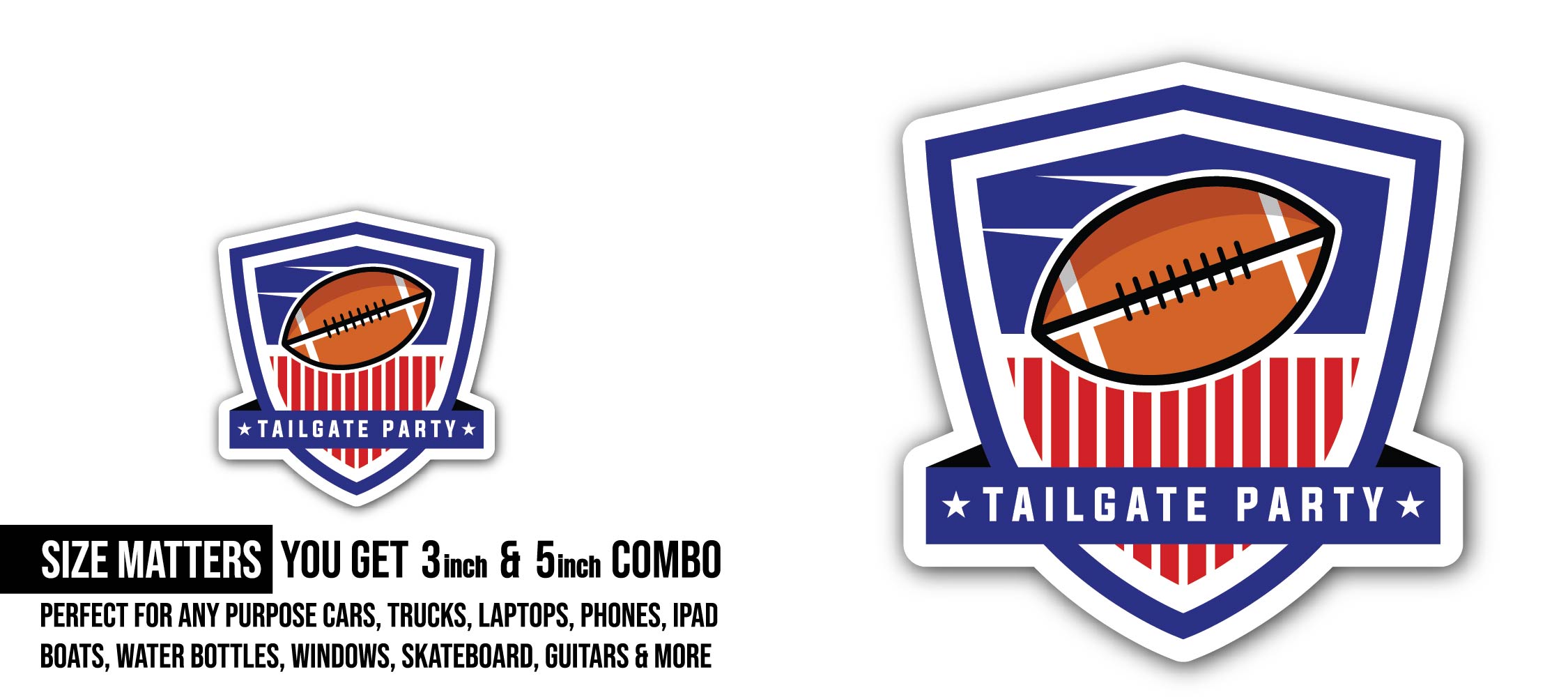 Tailgate Party Emblem Sticker, Waterproof Vinyl Decal Sticker Indoor Or Outdoor 2 (Pieces) 3" and 5"