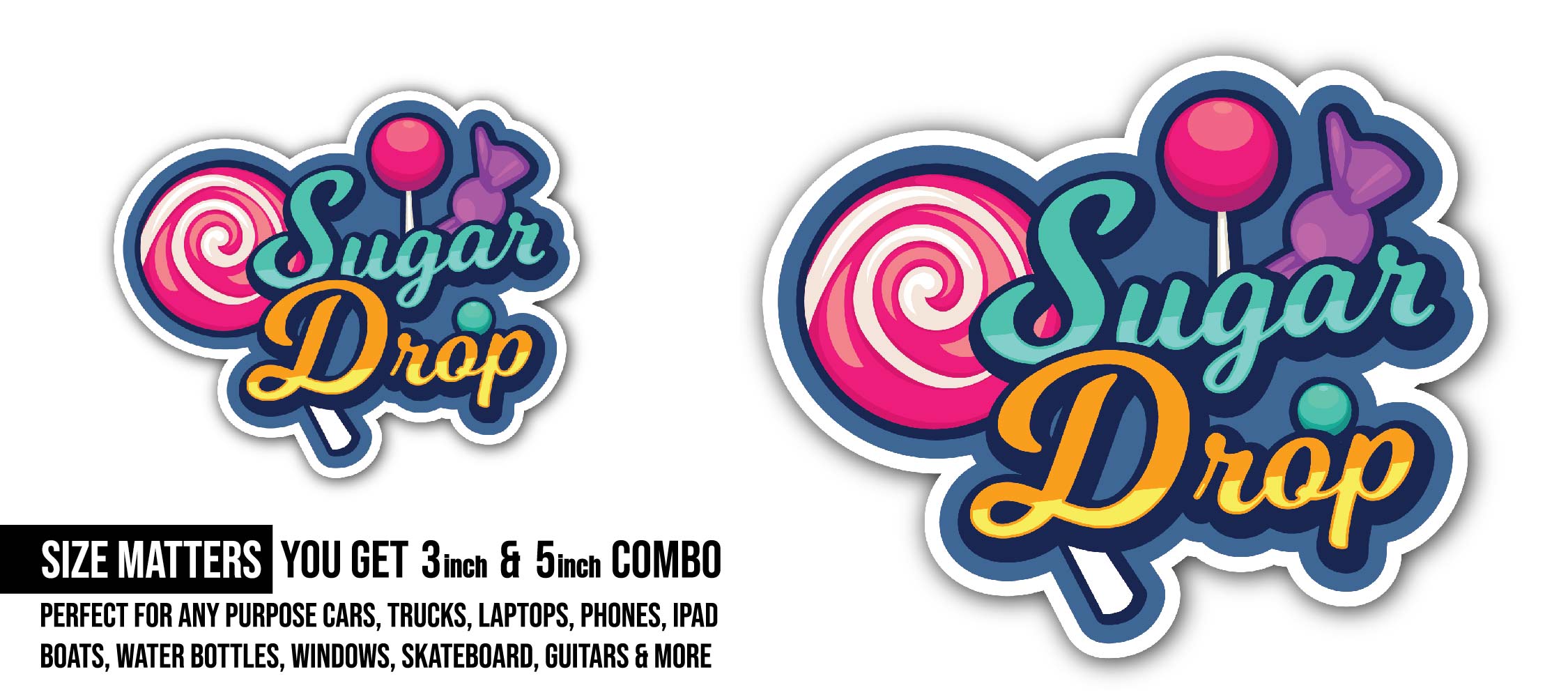Sugar Drop Sticker, Waterproof Vinyl Decal Sticker Indoor Or Outdoor 2 (Pieces) 3" and 5"