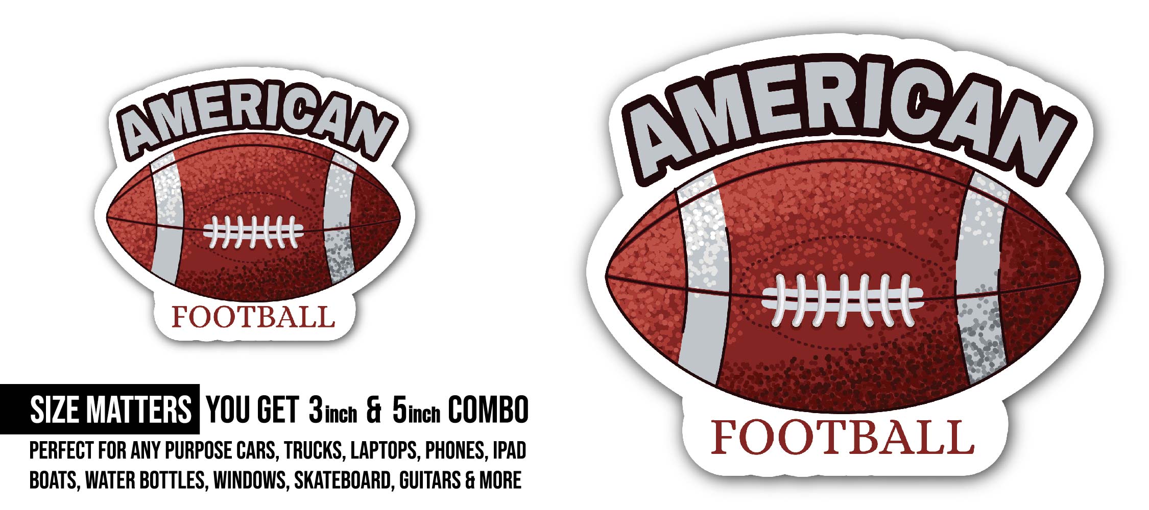 American football logo Sticker, Waterproof Vinyl Decal Sticker Indoor Or Outdoor 2 (Pieces) 3" and 5"