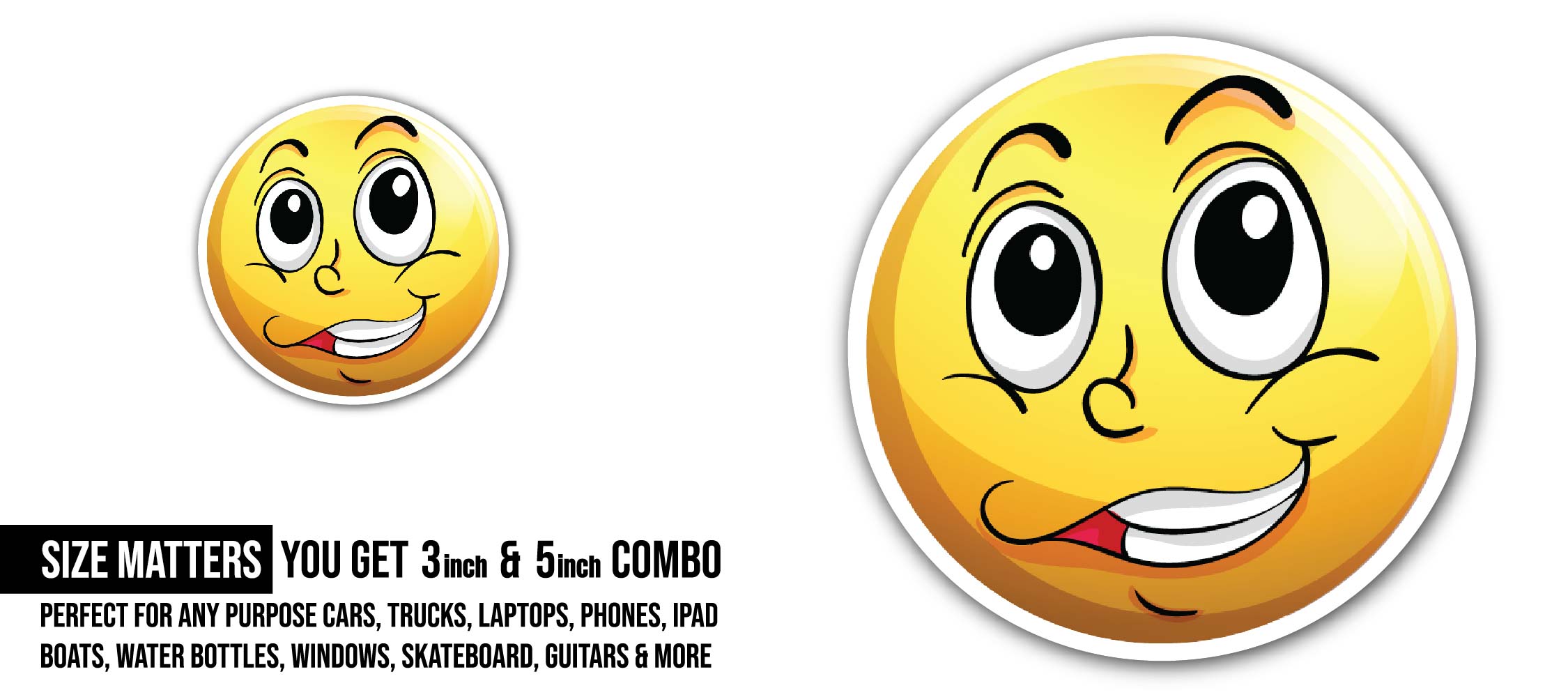 Dreamy Smile face Sticker, Waterproof Vinyl Decal Sticker Indoor Or Outdoor 2 (Pieces) 3" and 5"