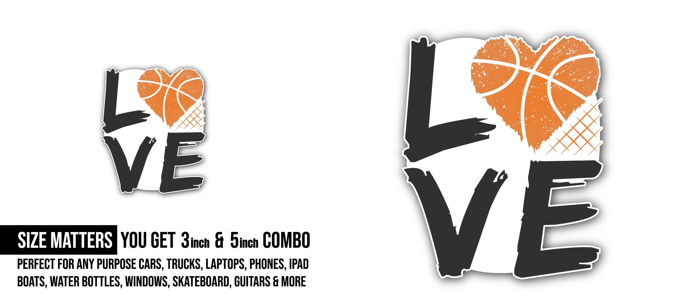 Basketball Love Sticker, Waterproof Vinyl Decal Sticker Indoor Or Outdoor 2 (Pieces) 3" and 5"