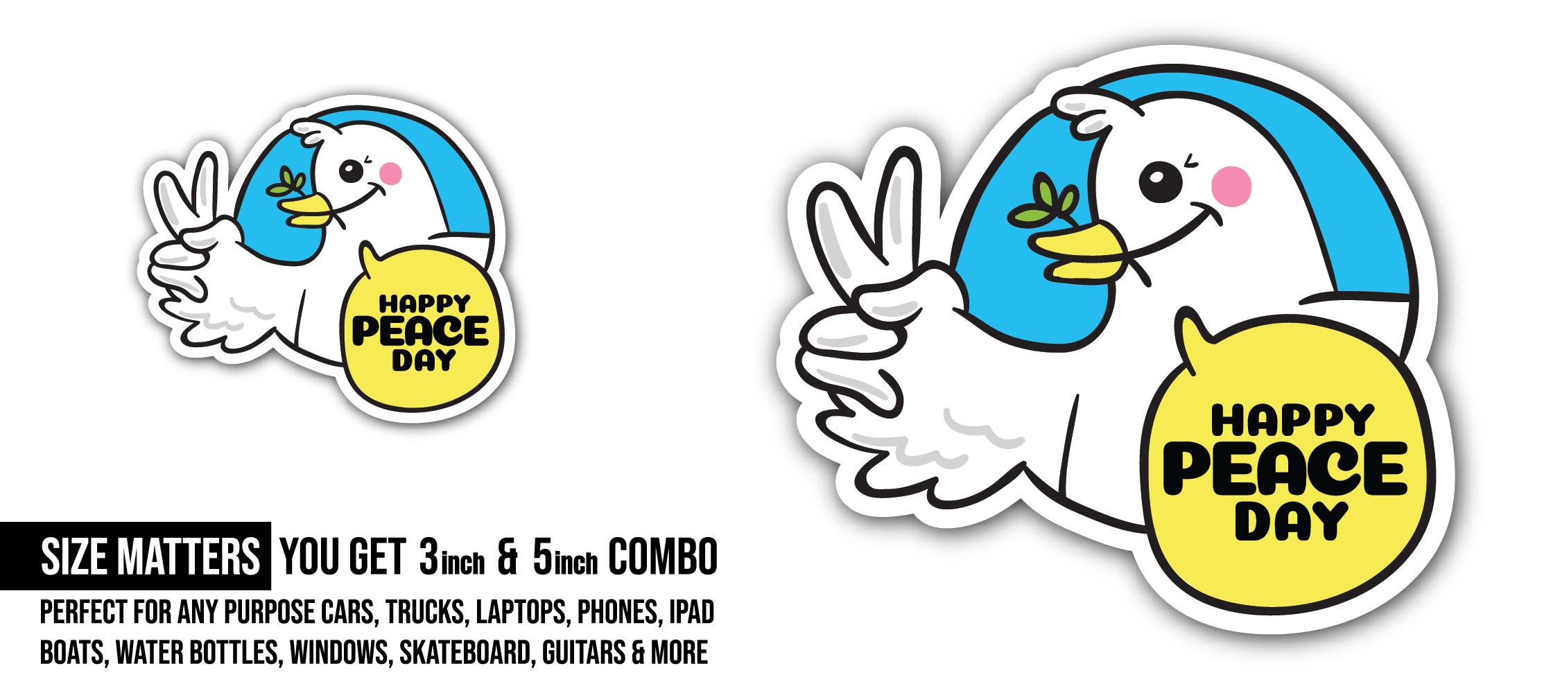 Happy Peace Day Sticker, Waterproof Vinyl Decal Sticker Indoor Or Outdoor 2 (Pieces) 3" and 5"