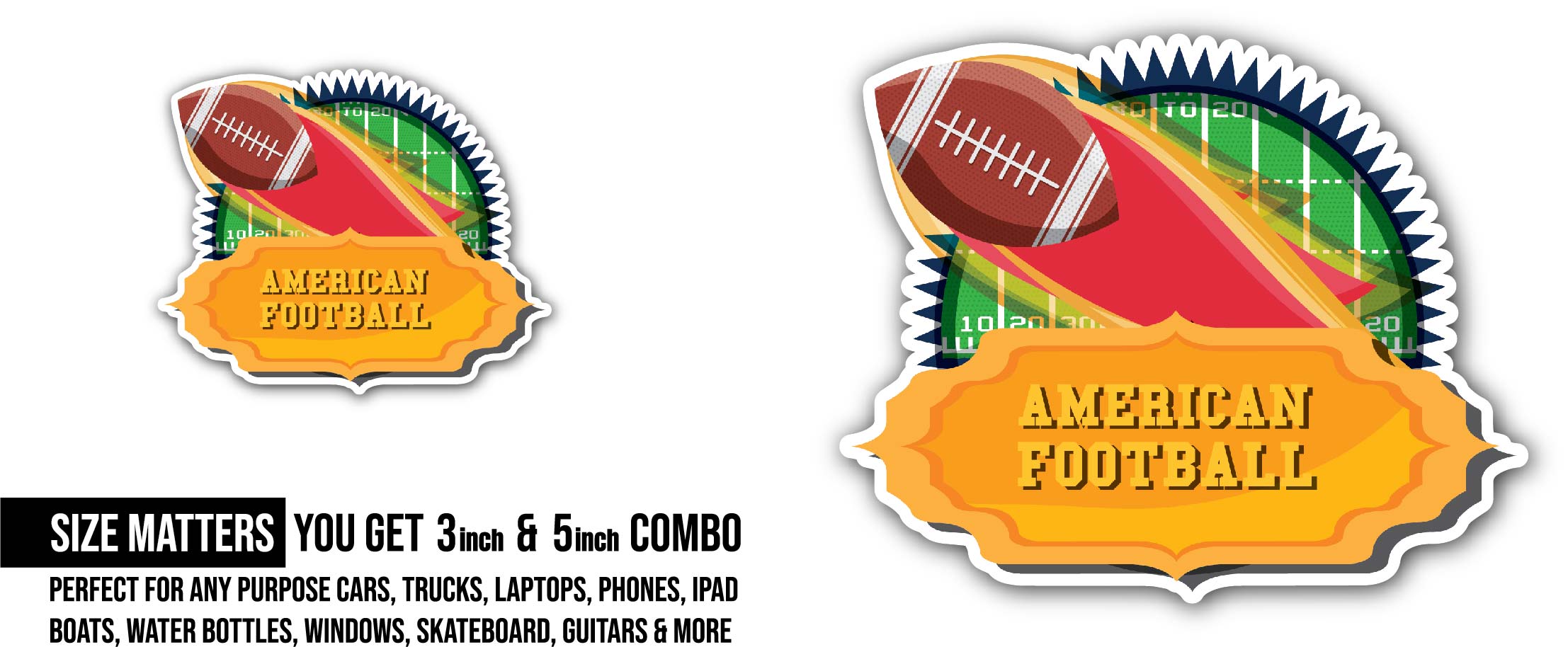 American football Sticker, Waterproof Vinyl Decal Sticker Indoor Or Outdoor 2 (Pieces) 3" and 5"