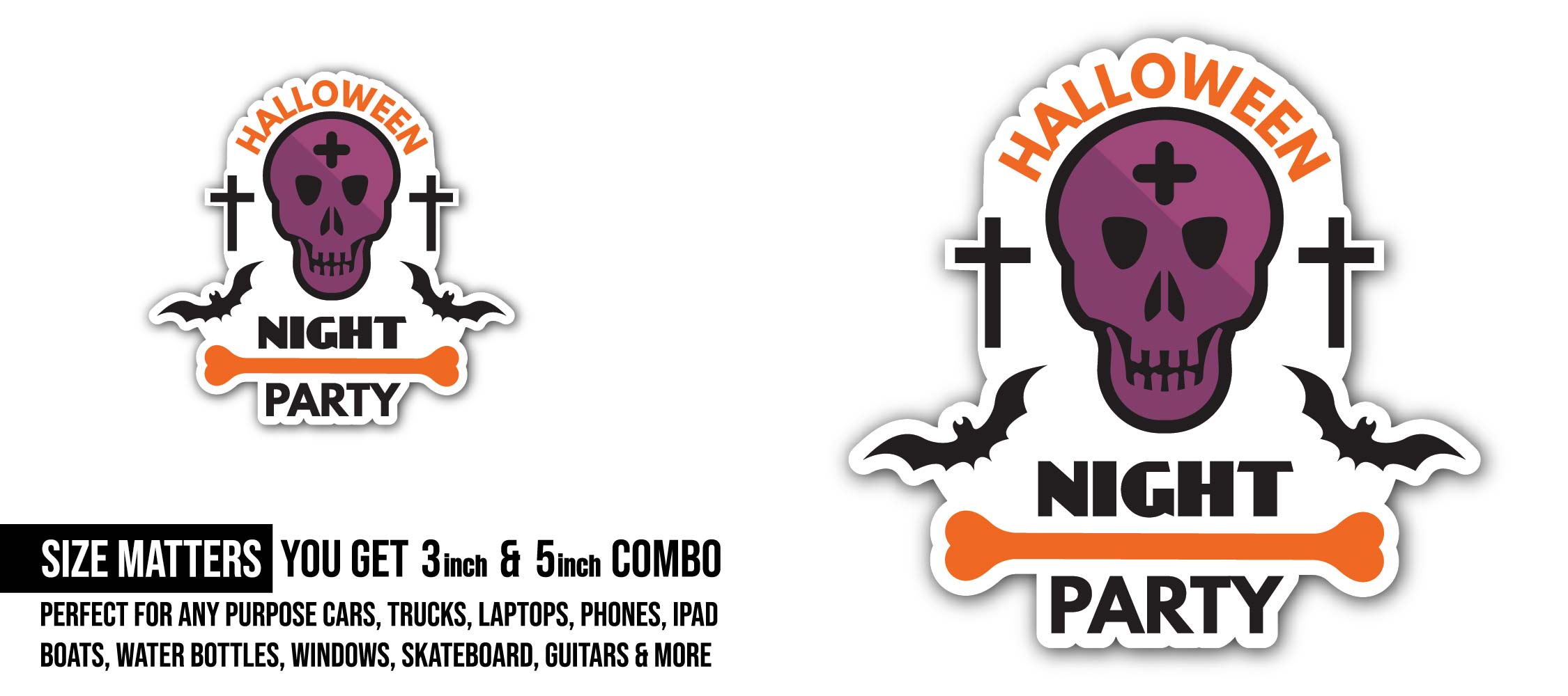 Halloween Night Party Sticker, Waterproof Vinyl Decal Sticker Indoor Or Outdoor 2 (Pieces) 3" and 5"