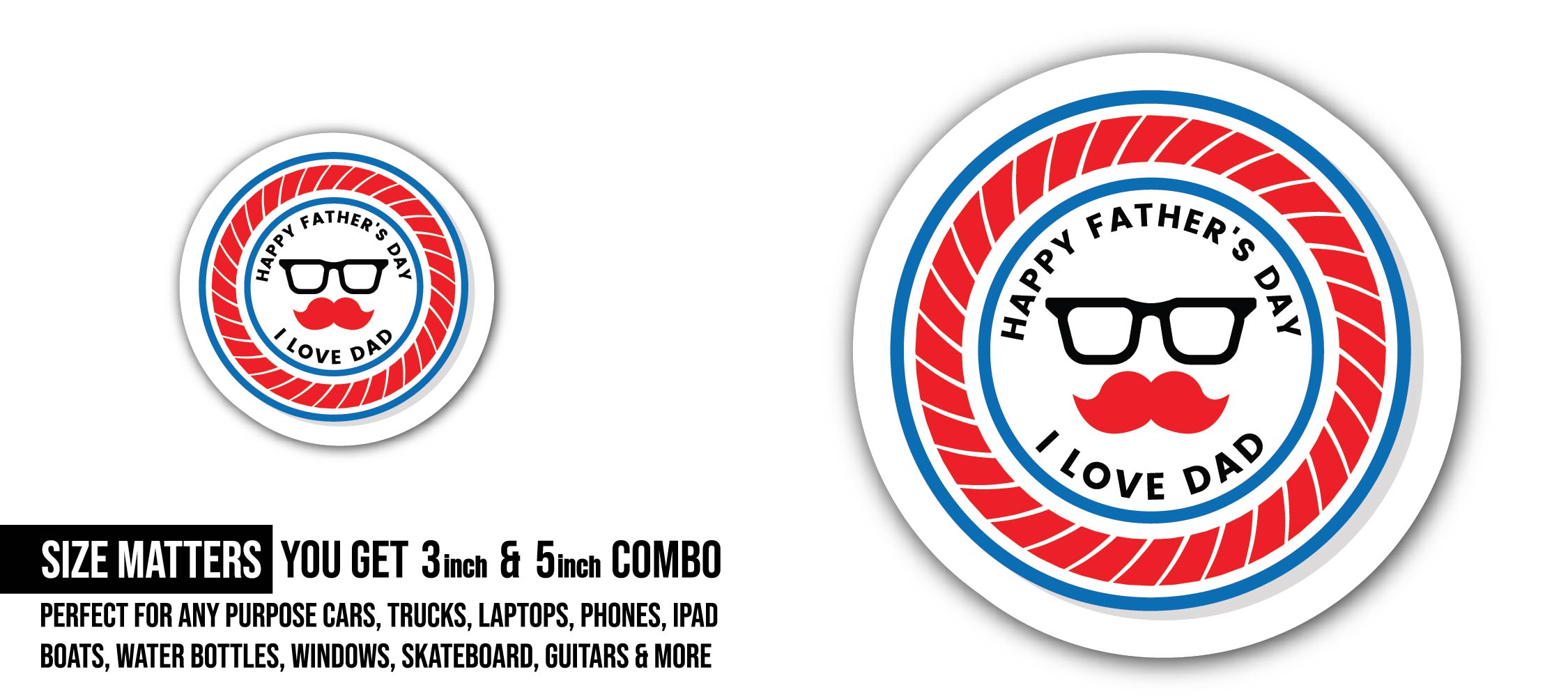 Perfect father's day Sticker, Waterproof Vinyl Decal Sticker Indoor Or Outdoor 2 (Pieces) 3" and 5"