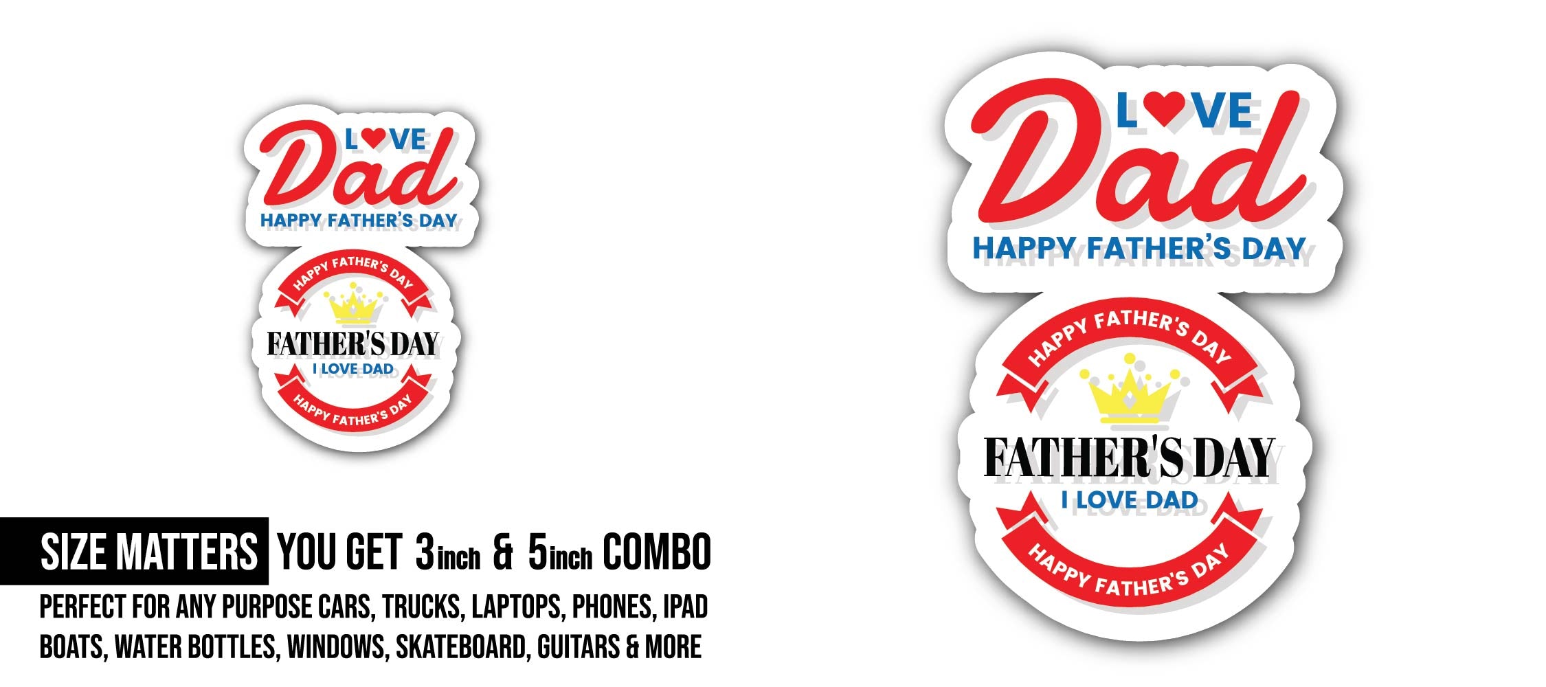 Love Dad Father's Day Sticker, Waterproof Vinyl Decal Sticker Indoor Or Outdoor 2 (Pieces) 3" and 5"