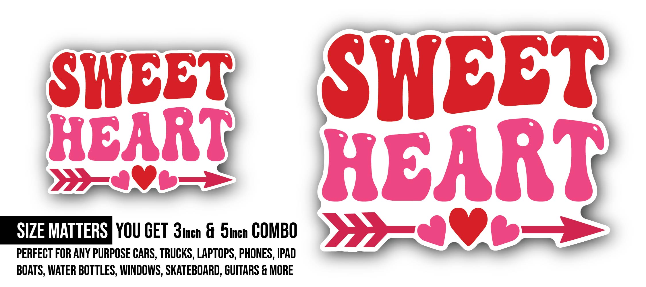 Arrow & Sweet Heart Sticker, Waterproof Vinyl Decal Sticker Indoor Or Outdoor 2 (Pieces) 3" and 5"