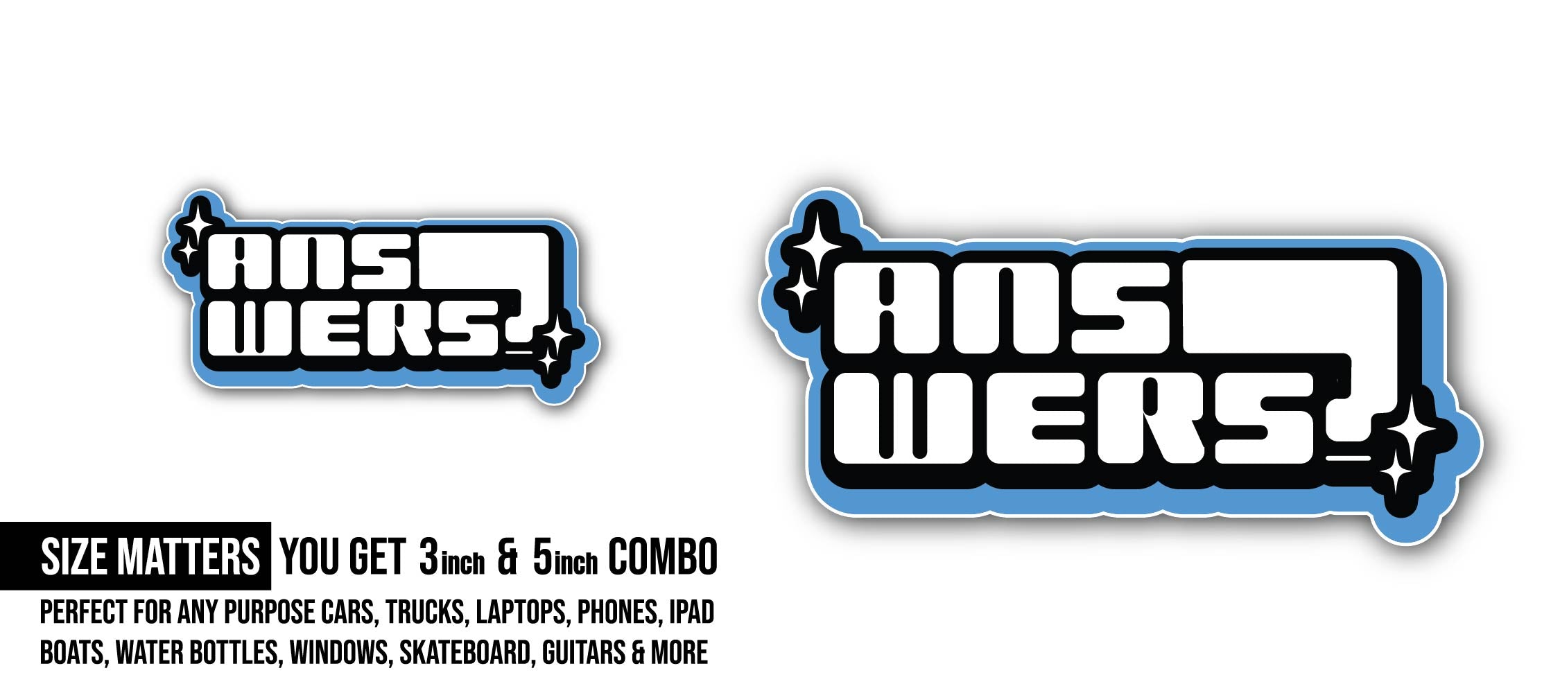 Retro Answers Sticker, Waterproof Vinyl Decal Sticker Indoor Or Outdoor 2 (Pieces) 3" and 5"