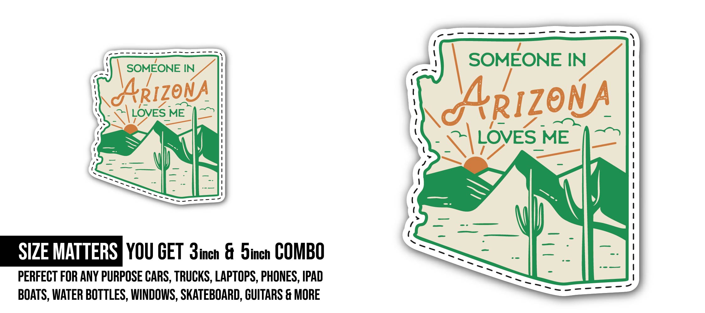 Someone in Arizona Loves Me Sticker, Waterproof Vinyl Decal Sticker Indoor Or Outdoor 2 (Pieces) 3" and 5"