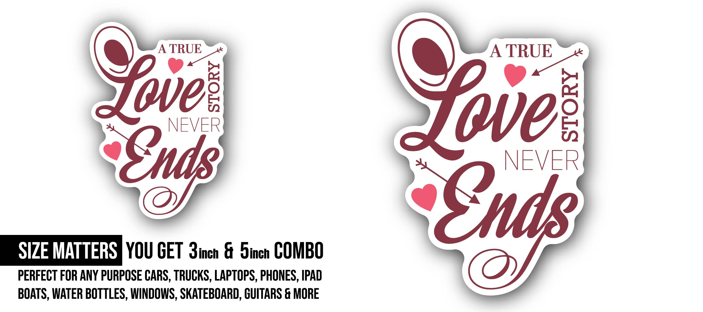 A True Love & Arrows Sticker, Waterproof Vinyl Decal Sticker Indoor Or Outdoor 2 (Pieces) 3" and 5"