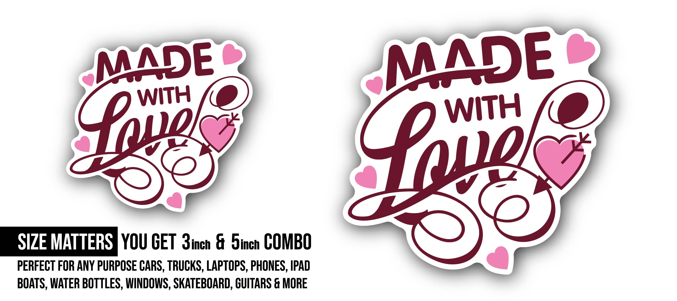 Maroon Arrow & Made with Love Sticker, Waterproof Vinyl Decal Sticker Indoor Or Outdoor 2 (Pieces) 3" and 5"