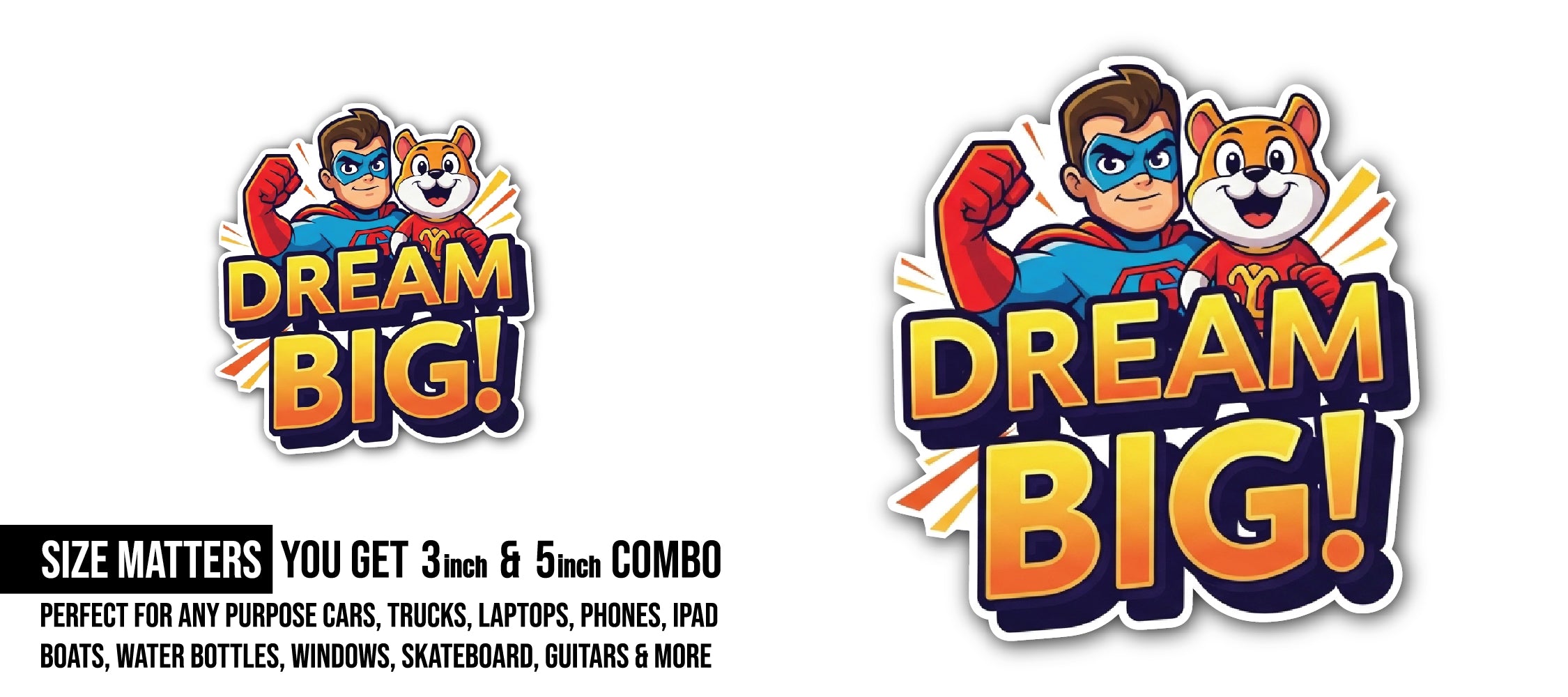 Dream Big Sticker, Waterproof Vinyl Decal Sticker Indoor Or Outdoor 2 (Pieces) 3" and 5"