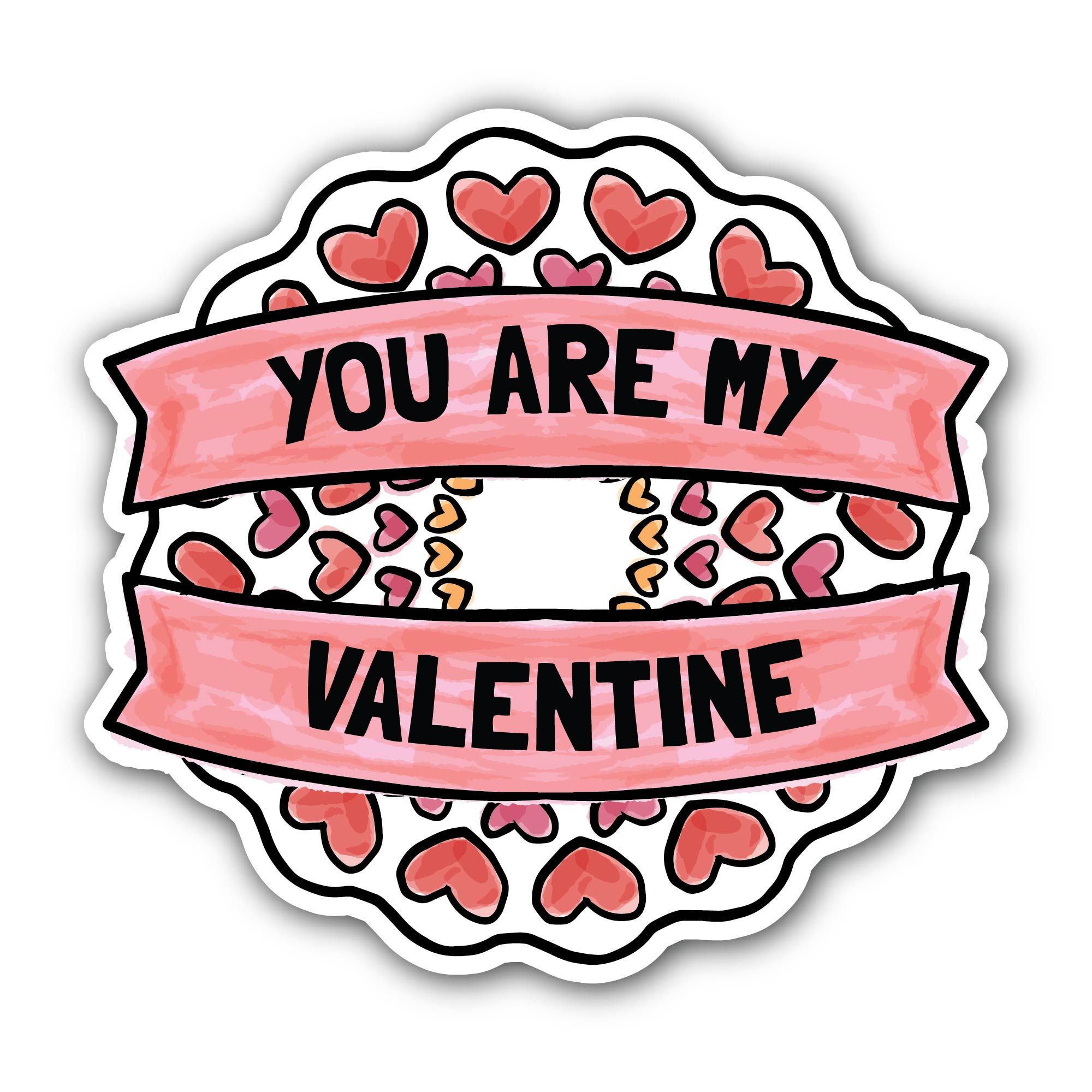 You are My Valentine Text Sticker, Waterproof Vinyl Decal Sticker Indoor Or Outdoor 2 (Pieces) 3" and 5"